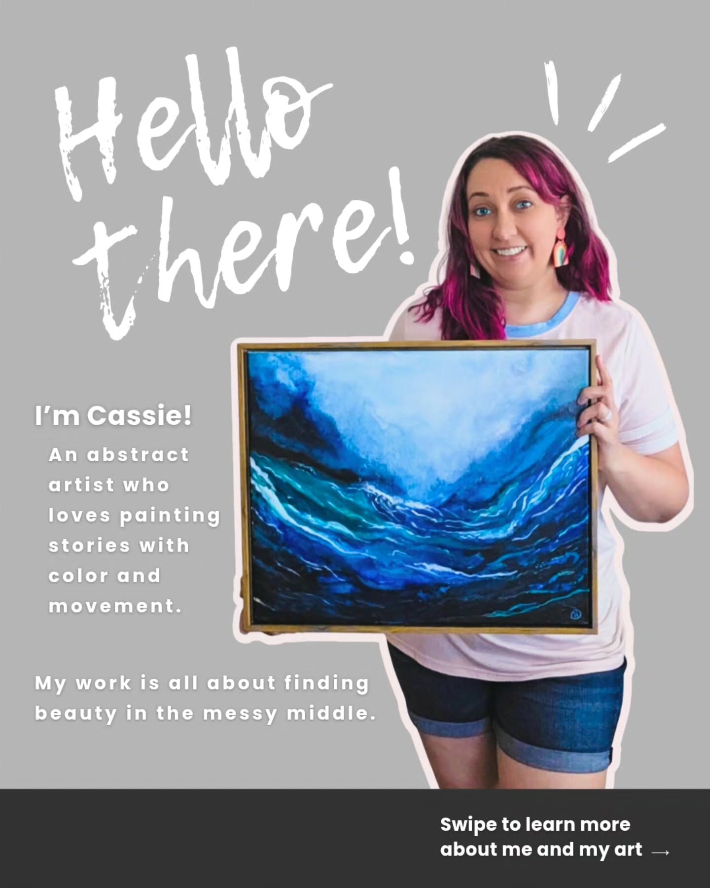 Hello! 👋 I thought it was about time for a little reintroduction and a refresh.
I’m Cassie, a self-taught contemporary artist who loves painting big feelings in bold color. I live and work out of my home studio in📍 Utah, tucked against the beautiful Wasatch Mountains.
I’ve always been drawn to creativity, but it wasn’t until 2020 that I took the leap to sell my art. Since then, painting has become a wild and messy adventure that has taken me to some pretty cool places over the years. 💕 I hope you will stick around for the journey. Because I am far from done!
When I’m not in the studio you’ll usually find me reading, watering my houseplants, or playing games with my son.
If any of my work, mission or story resonates with you I would love to have you here!
#gettoknowme #utahartscene