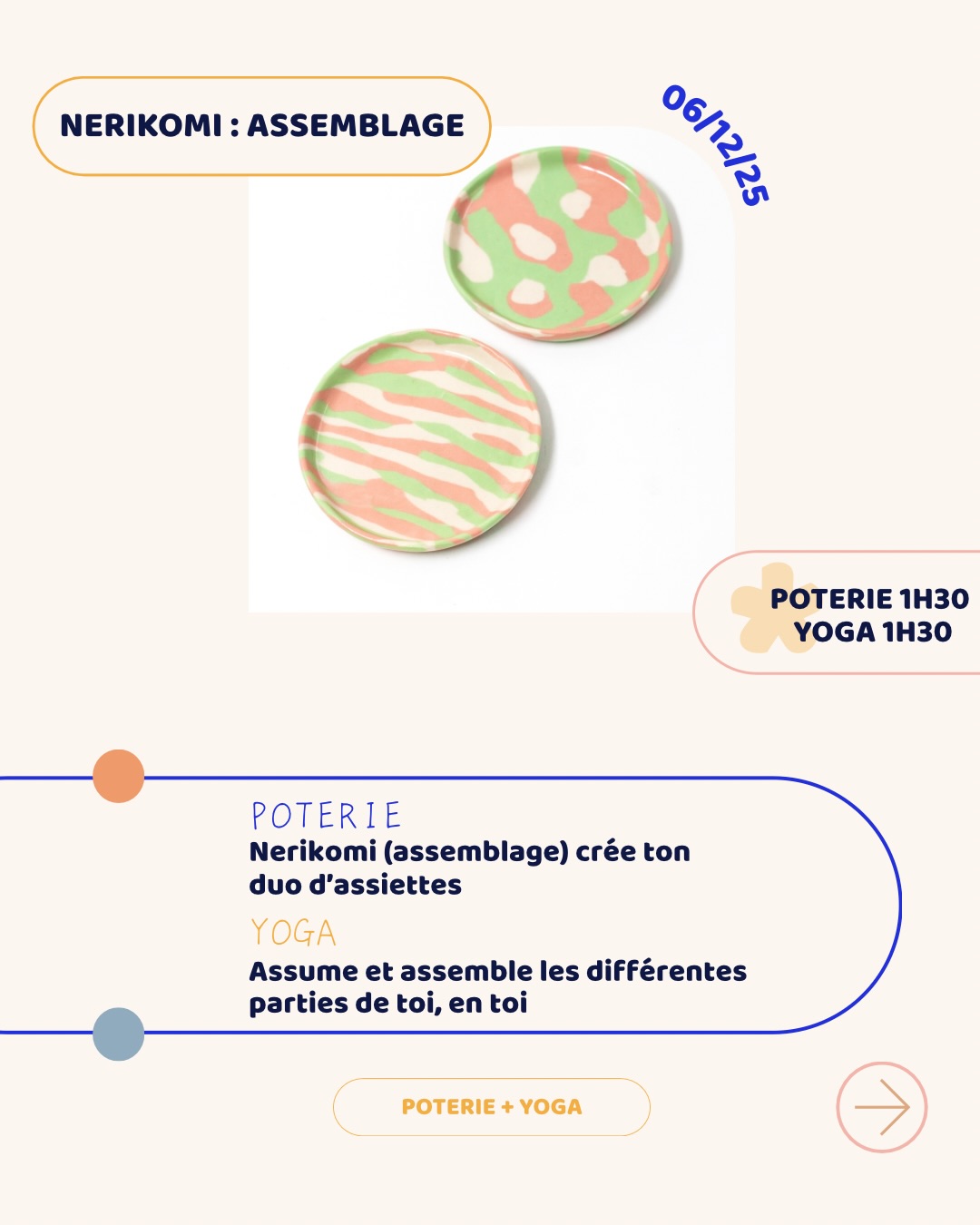 🌿 Atelier créatif & introspectif : Nerikomi + exploration des parties de soi 🌿
✨ Venez vivre un moment unique qui mêle poterie et introspection ✨
En poterie, nous explorerons le Nerikomi, une technique japonaise qui consiste à assembler différentes couleurs d’argile pour créer des motifs uniques. Chaque pièce devient ainsi une œuvre personnelle et poétique. 🎨
Pendant l’atelier, nous prendrons également un temps pour explorer vos différentes parties de soi : forces, émotions, aspirations… Un moment pour vous reconnecter à vous-même, réfléchir et vous recentrer. 🌸
Un atelier parfait pour créer, se poser et prendre soin de soi, loin du tumulte du quotidien.
💬 Vous pouvez aussi rejoindre le canal Poterie + Yoga sur Instagram. Sur la page d’accueil d’@okiniceramics, cherchez la petite bulle indiquant le groupe d’échanges.
📅 Date : 6/12/2025
📍 Maison Okini – 2 rue du Vieux-Pont, Pont-Scorff
💶 Prix : 65€ : 45€ poterie + 20€ yoga
📩 Réservation via lien / DM – places limitées !