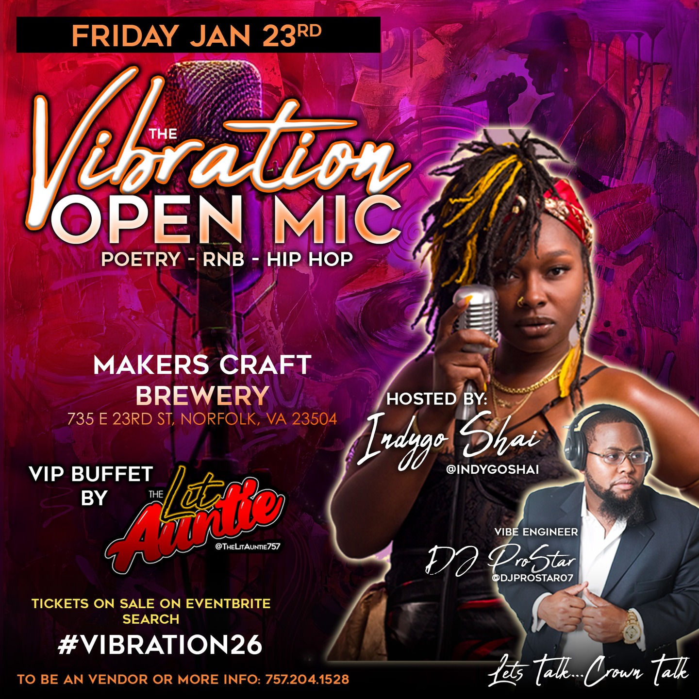 ✨ The Vibration | Poetry Open Mic ✨
An electrifying night of spoken word, soulful expression, and raw energy at Makers Craft Brewery 🎤🍻
Poets from all walks of life hit the mic to share stories, emotions, and truth. Whether you’re a seasoned wordsmith or stepping up for the first time — this space is for YOU.
🎙 Hosted by Indygo Shai (@indygoshai)
🎧 Vibe Engineer DJ ProStar (@djprostar07)
🌮 Eats by The Lit Auntie (@thelitAuntie757) — one of the 757’s most talked-about food trucks
📍 E 23rd St, Norfolk, VA
Expect an intimate atmosphere, powerful voices, and unforgettable moments.
🖊 Poets for FREE entry — inbox @djprostar07 on IG to pre-sign up.
Come feel the words. Come catch the vibration.
#TheVibration #PoetryOpenMic #SpokenWord757 #NorfolkVA #OpenMicNight #PoetryCommunity #VibesOnly