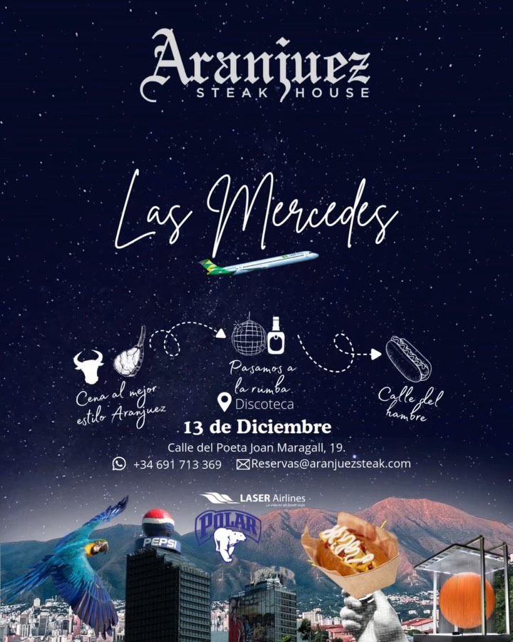 ¿Estás en Madrid y quisieras retroceder el tiempo y volver a vivir Una noche en las Mercedes? ✨
Tranquilos que nosotros nos encargamos, prepárate para que viajemos en el tiempo juntos con @laserairlinesoficial y puedas volver a sentir como era rumbear en Caracas de los 2000🥳
De la mano de @polarbeer.eu y @pan_espana que son los cómplices perfectos para vivir esta experiencia al máximo.
Reserva tu mesa o compra tu entrada a través de nuestro link del perfil👇🏼
#aranjuezsteakhouse #madrid #rumbavenezolana #venezolanosenmadrid