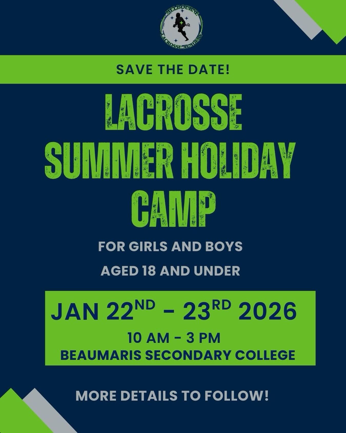 PLEASE SAVE THE DATE for MLA’s Lacrosse Summer Holiday Camp! We are still finalizing the last few details but we can tell you that the camp will be held at Beaumaris Secondary College on January 22nd and 23rd 2026 and that it’s going to be awesome. The camp will consist of Lacrosse skills and drills led by Head Coach Chad and his team of amazing coaches, as well as a strength and conditioning component led by Trent Pirihi from @inner.athlete Players will be placed into groups based on their age and skill levels.
Our Winter Holiday Camp was a huge success and our summer Holiday Camp promises to be just as good. You don’t want to miss out. More details to follow. But for now: SAVE THE DATE: JANUARY 22-23 2026!