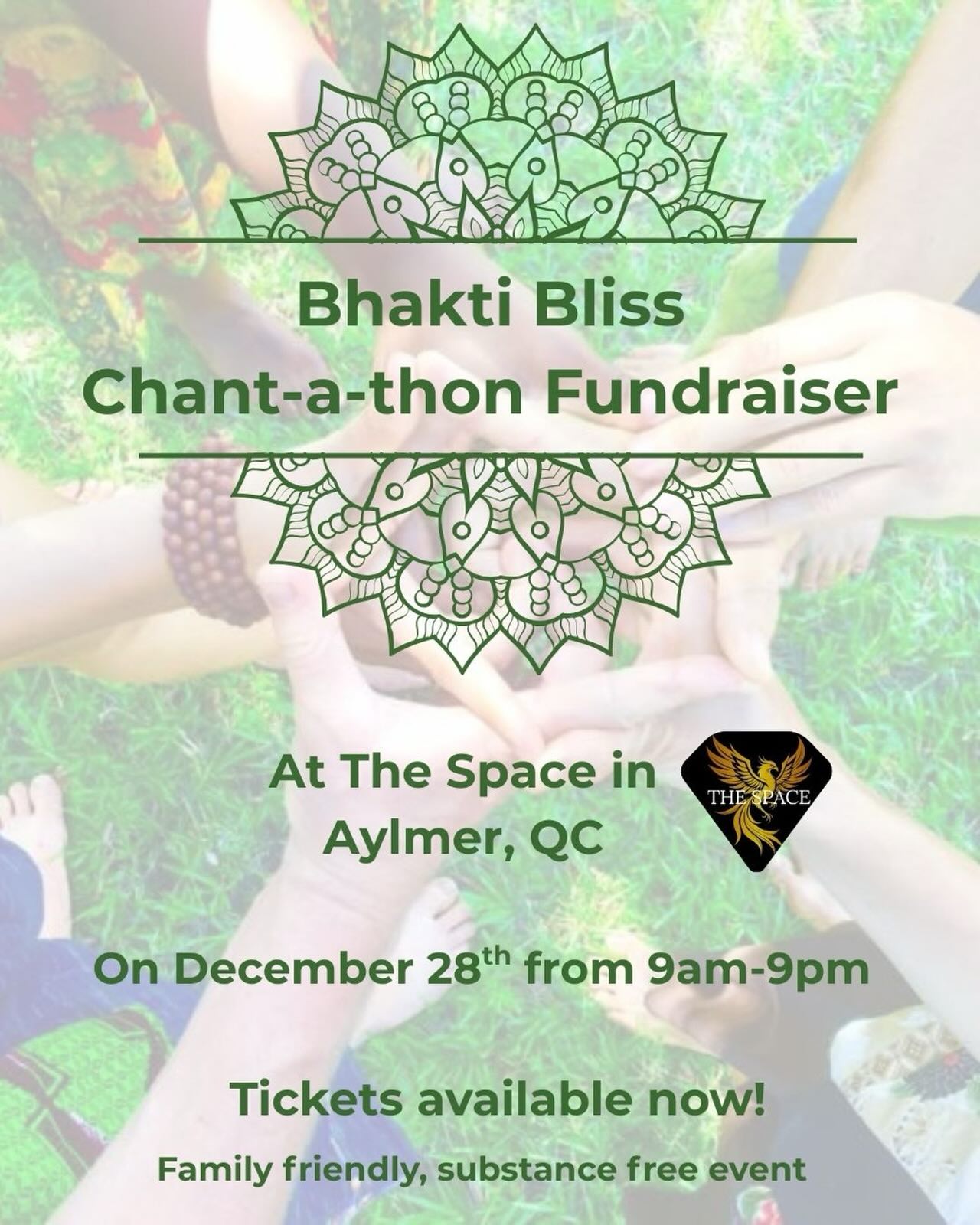 Bhakti Bliss and The Space are very excited to announce this 12 hour chant-a-thon fundraiser!
Can you imagine? 12 hrs of chanting, singing and dancing. 12 hrs of live music. 12 hrs of heart opening bliss. 12 hrs of connection with yourself, other beautiful souls, and the divine. What a great way to welcome in the new year!
Funds will support the Bhakti Bliss 2026 festival so that even more wonderful programming can be offered there! Check out Bhakti Bliss Yoga & Music Festival website to learn about this incredible festival and the not-for-profit organization running it.
There is no need to be a “good” singer. This is about the collective energy of group singing from our hearts.
Bring something to sit on for floor seating (a few couch spots also available). You are also welcome to bring hand drums or other percussive instruments to play along with us.
Also we will have a lunch break and a supper break - bring food to share! Preferably vegan and gluten free so that most diets can be accommodated. And be sure to bring your own dishes and cutlery too!
The kirtan lineup includes Sraddha, Rebecca White Raven & Kevin Guerette, Soul Hum, Justine-Anjali, Joshua Earth, Anj Merriam, Shantdeep, Andrew Sass, and even Lisa & Jeff coming from Peterborough! Our practice will be repeating mantras - repeated words of love, light and praise. By doing this, we have a way of meditating by concentrating on music, sound, and vibrations. This shall be a practice of the heart; all you need is receptiveness, a smile, and your beautiful presence.
Tickets are $25 if purchased in advance, or $30 at the door (if not sold out). Please contact us at bhaktiblissinfo@gmail.com if you’d like to attend but cannot afford the ticket price and we will find a way to help you out.
Looking forward to chant with all of you beautiful souls and share great moments of devotion with the Ottawa kirtan community.
Address for the venue is 71 rue Principale in Aylmer. Free street parking available.
For tickets please visit: https://www.tickettailor.com/events/bhaktibliss/1966991?