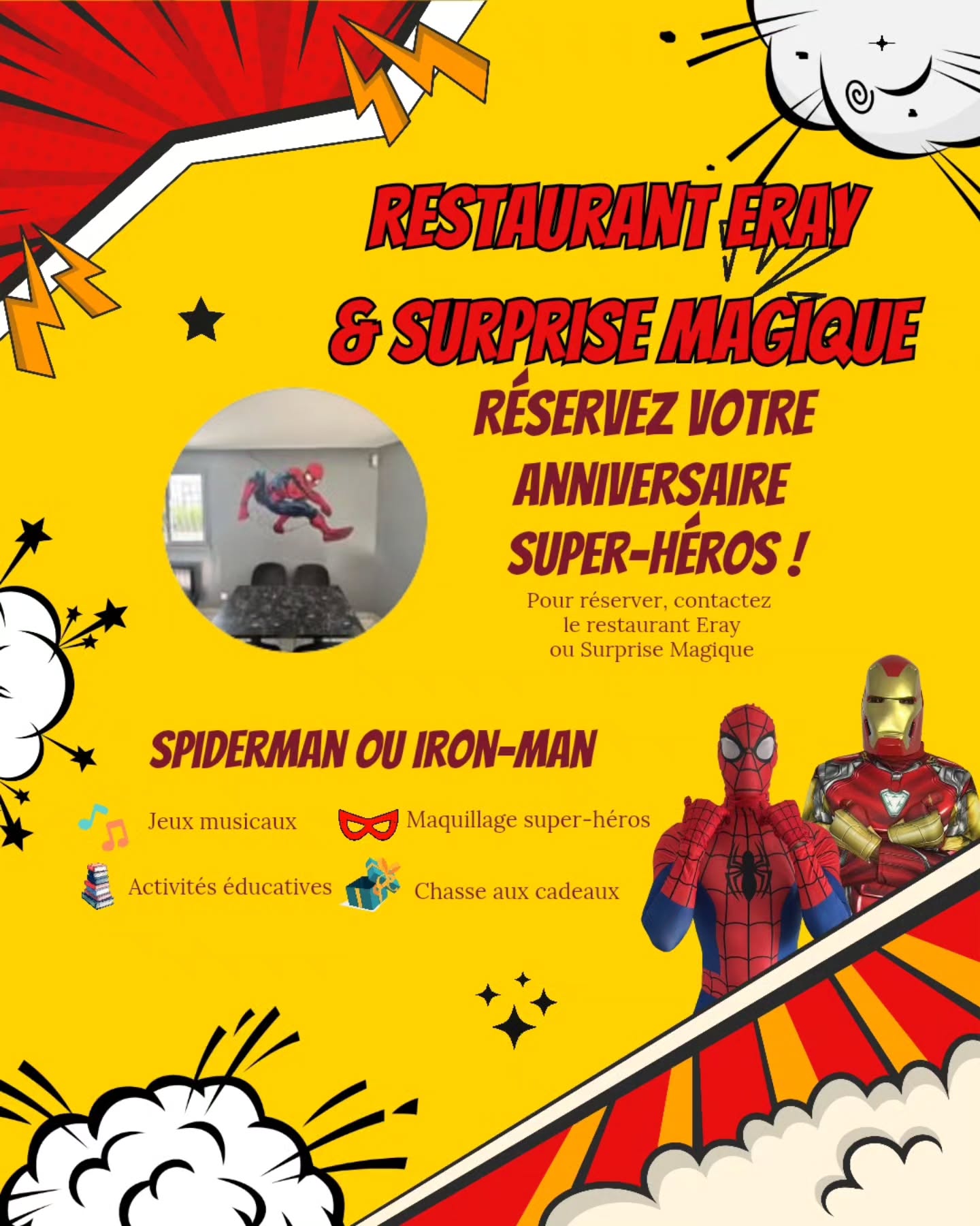 ✨ Le restaurant Eray et Surprise Magique ✨
sont ravis de vous annoncer leur collaboration !
Désormais, vous pouvez réserver votre anniversaire super-héros directement au sein du restaurant, et les héros de Surprise Magique viendront célébrer cette journée pleine d’action 💥🦸♂️
🦸 Les super-héros disponibles :
Spiderman 🕷️✨
Iron Man 🔥✨
🎉 Au programme selon la formule choisie :
• Jeux musicaux
• Maquillage super-héros
• Activité créative & éducative
• Chasse aux cadeaux pleine d’aventure 🎁💥
📍 Lieu : Restaurant Eray, situé à Neuilly-sur-Marne
📞 Pour réserver :
Contactez Eray ou Surprise Magique.
Un anniversaire héroïque, dynamique et inoubliable ⚡🔥
#anniversairesuperheros #superheroparty #animationenfant #spiderman #ironman #marvelfans #marvelkids #heros #superheroslife #herosparty #feteenfant #ideefeteenfant
#surprisemagique #restauranteray #animationanniversaire #evenementenfant #makeupkids #jeuxenfants #aventuresuperheros
#neuillysurmarne #seinesaintdenis #93 #iledefrance #sortiesenfant #familleparis #bonsplansparis