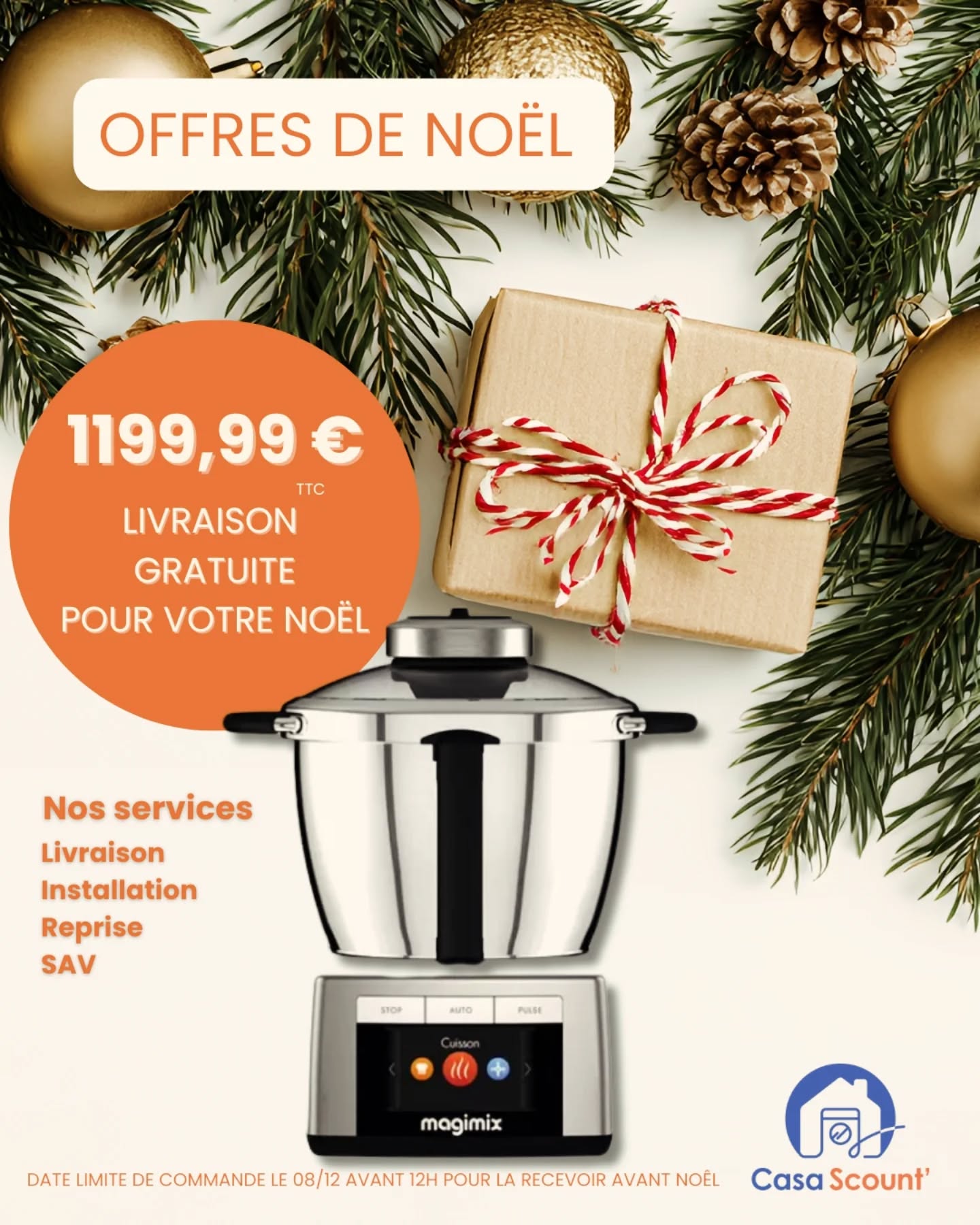 🎄 Les Offres de Noël continuent chez Casa Scount’ ! ✨
Cette fois, place à un incontournable de la cuisine : Magimix, la marque reconnue pour sa robustesse, sa précision et sa facilité d’utilisation.
Le cadeau parfait pour ceux qui aiment cuisiner… ou pour ceux qui rêvent que ça devienne plus simple ! 😄
🍽️ Magimix – Performance, fiabilité & simplicité
✔️ Idéal pour préparer vos repas de fêtes
✔️ Matériaux haut de gamme
✔️ Longue durée de vie
🎁 Offre spéciale Noël (selon le modèle présenté)
🚚 Livraison GRATUITE en Balagne.
📦 Date limite de commande : 08/12 avant 12h pour être sûr de recevoir votre enceinte avant Noël.