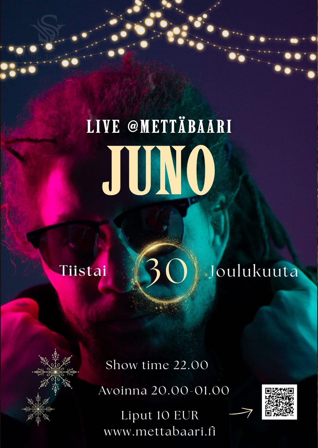 🎤 JUNO LIVE @ Mettäbaari
ㅤ
📅 Ti 30.12.
🕙 Keikka klo 22.00
🕗 Mettäbaari auki 20.00–01.00
🎟️ Liput 10 €
🔞 K18
ㅤ
Vuosi huipentuu Mettäbaarissa, kun lavalle nousee Juno – yksi suomirapin tunnetuimmista nimistä!
Syvällisiä riimejä, kova meno ja intiimi keikka Mettäbaarin ainutlaatuisessa miljöössä! Liput nettisivuilta mettabaari.fi
ㅤ
🔥 Tämä kannattaa kokea paikan päällä!
ㅤ
🎤 JUNO LIVE @ Mettäbaari
ㅤ
📅 December 30th
🕙 Show at 10:00 PM
🕗 Open 8:00 PM – 1:00 AM
🎟️ Tickets 10 €
🔞 18+
ㅤ
End the year at Mettäbaari with a live performance by Juno, one of Finland’s most respected rap artists. Powerful storytelling, sharp lyrics, and an intimate atmosphere in Mettäbaari’s unique surroundings — this is Finnish rap at its finest.
ㅤ
🔥 Don’t miss this night!
ㅤ
#Mettäbaari #Forestbar #Saariselkä #Juno #HipHop #Suomirap #rapconcert