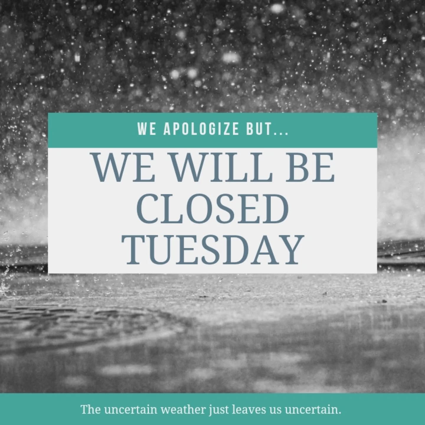 With the forecasts I have heard being all over the place but schools are delayed, we have made the decision to err on the side of caution and close tomorrow, Tuesday, December 2. We apologize for any inconvenience but look forward to seeing you on Wednesday!