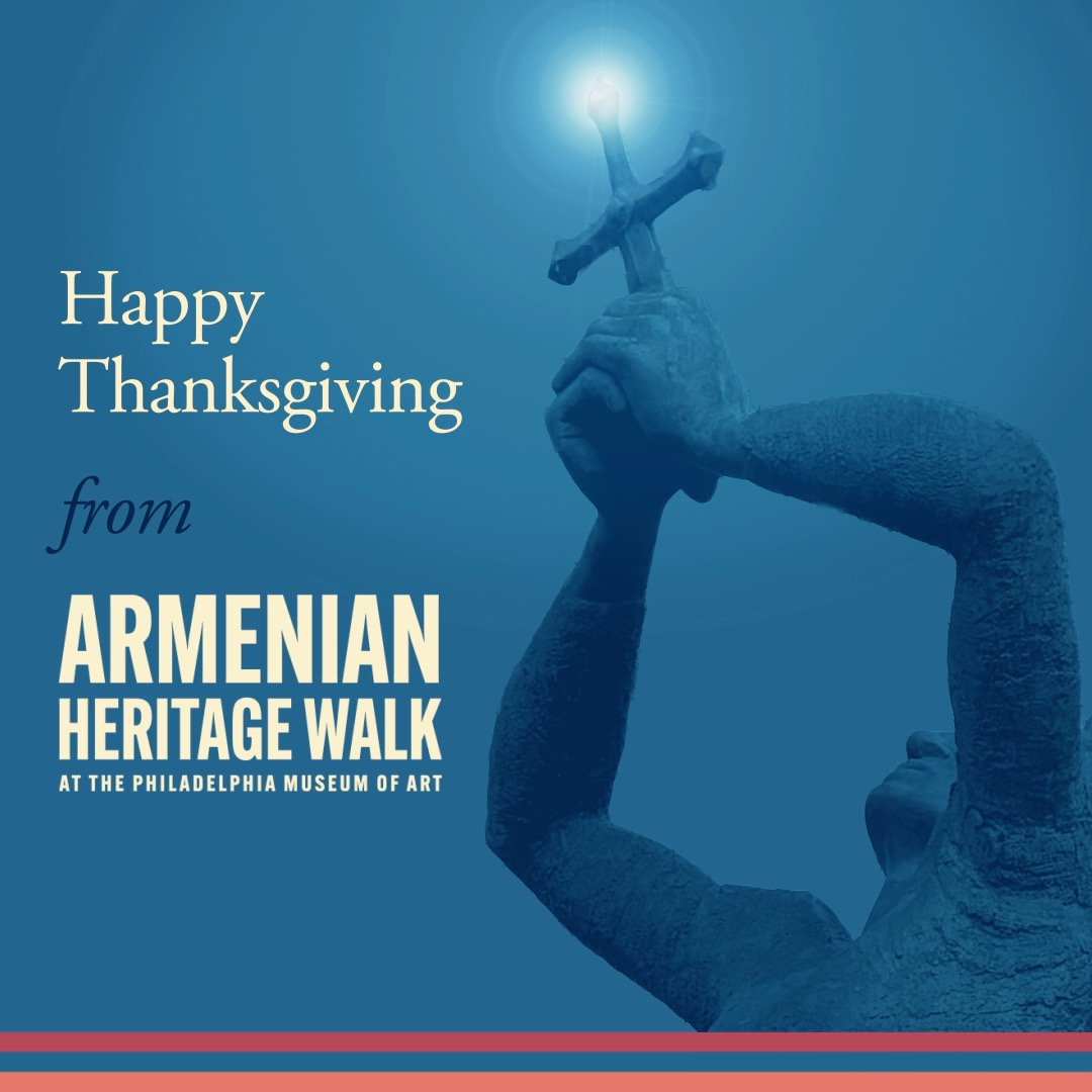 Happy Thanksgiving from the Armenian Heritage Foundation of Philadelphia!
Today, we pause with gratitude for our community, our supporters, and everyone who continues to uplift the mission of preserving and sharing Armenian heritage. Your belief in this work strengthens our past, enriches our present, and helps build a meaningful legacy for future generations.
Wishing you and your families a peaceful and joyful holiday.
Please consider: Liking. Following. Donating.
#armenianheritagewalk
#armenianculture
#armenianculturematters
#bishopmesrop
#ilooys
#philadelphiaarmenianheritage
#youngmeherstatue
#armenianheritage
#artistsofphiladelphia
#philadelphiaartmuseum
#armenianheritagephilly
#armenianpride
#armenianhistory
#statuesofphiladelphia
#khorenderharootian
#philadelphiaartswalk
#artmuseumphiladelphia
#philidelphiaparks
#philadelphiaparkway