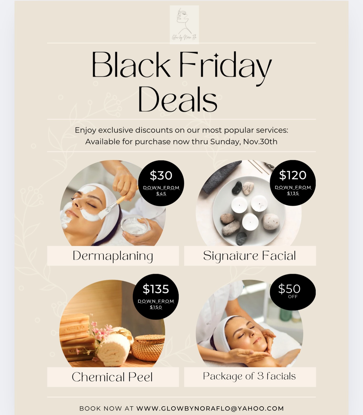 My Black Friday deal is officially here 🫧Save $15 on my best-selling facials or bundle 3 and save $50. Perfect for gifting someone you love (or treating yourself). Gift cards available!
Available now thru Sunday!
#glowbynoraflo #blackfridayspecial #ocfacials