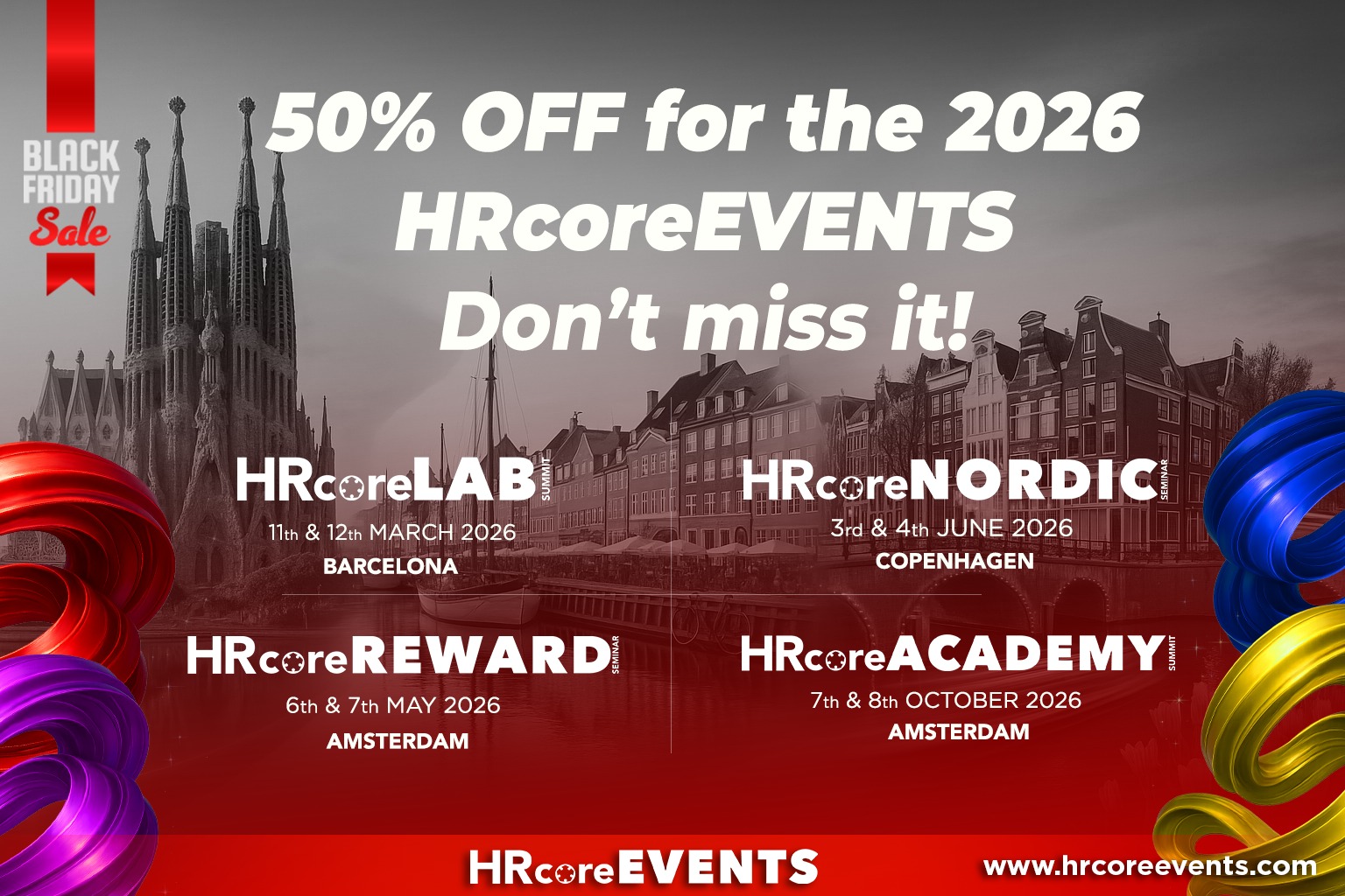 🎟️ Book your tickets here: https://buytickets.at/teneo
🚀 Our Black Friday offer is LIVE!
For a limited time, enjoy 50% OFF all HRcoreEVENTS 2026 tickets.
Join us in Barcelona, Amsterdam or Copenhagen and connect with Europe’s leading HR community — innovators, experts and forward-thinking HR leaders shaping the future of work.
🔥 This offer is only available for a few days — don’t miss out!
👉 More details at www.hrcoreevents.com
#HRcoreEVENTS #BlackFriday #HRcoreLAB #HRcoreNORDIC #HRcoreREWARD #HRcoreACADEMY #HREvents #HRLeadership #HRCommunity