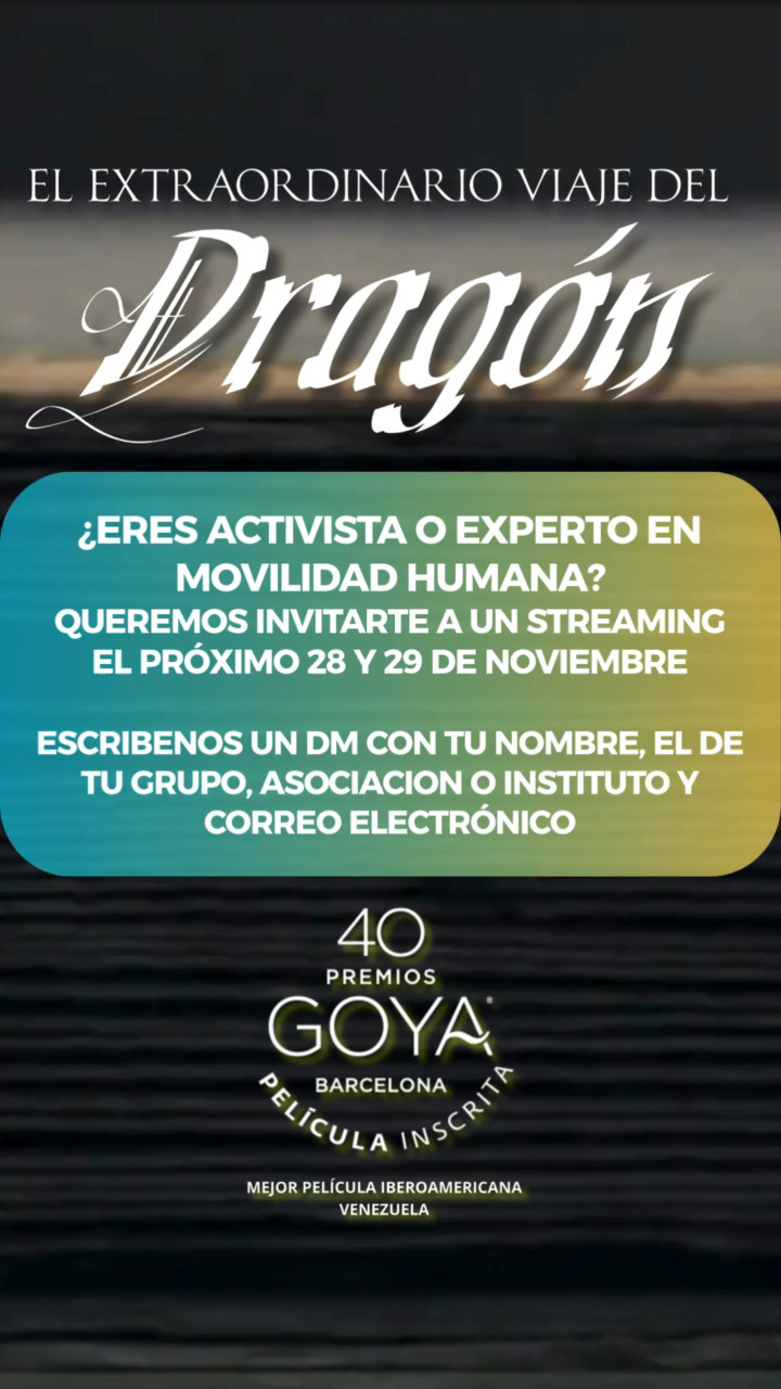 El Extraordinario Viaje del Dragón: La Migración a Través de la Historia y la Memoria.
¿Qué conecta a un joven soldado japonés con el vuelo de un Dragón en la Venezuela actual?
La película de la directora Kaori Flores Yonekura es un drama histórico fantástico que revela una historia de migración única: la de su tío-abuelo Yoshitomi, desde Japón en 1933 hasta su reclusión durante la II Guerra Mundial en Venezuela. En este recorrido, la historia del Dragón emerge para desdibujar las fronteras entre la memoria y la leyenda.
Deseamos mostrar nuestra obra a quienes trabajan con migrantes en el mundo, pues el conocimiento profundo solo se alcanza a través de la reflexión.
Queremos generar un espacio para conocer tu opinión sobre nuestra película como pieza de verdad relacionada con la movilidad humana.
Si eres activista, experto o trabajas en movilidad humana, te invitamos a un streaming privado para compartir nuestra investigación, responder brevemente a tus preguntas y escuchar tu invaluable perspectiva.
Tu voz es esencial para validar el rigor de esta historia.
🗓️ Fecha del visionado privado: Próximo 28 y 29 de Noviembre.
Para unirte al diálogo: Envíanos un mensaje directo (DM) o un correo nuevobfilm@gmail.com con tu nombre, el nombre de tu organización o instituto, y tu correo electrónico antes del 27 noviembre.
Gracias por ser parte de la conversación. Queremos honrar tu trabajo y tenerte cerca.
#MovilidadHumana #CineDocumental #Goya2026 #elextraordinarioviajedeldragón #Activismo