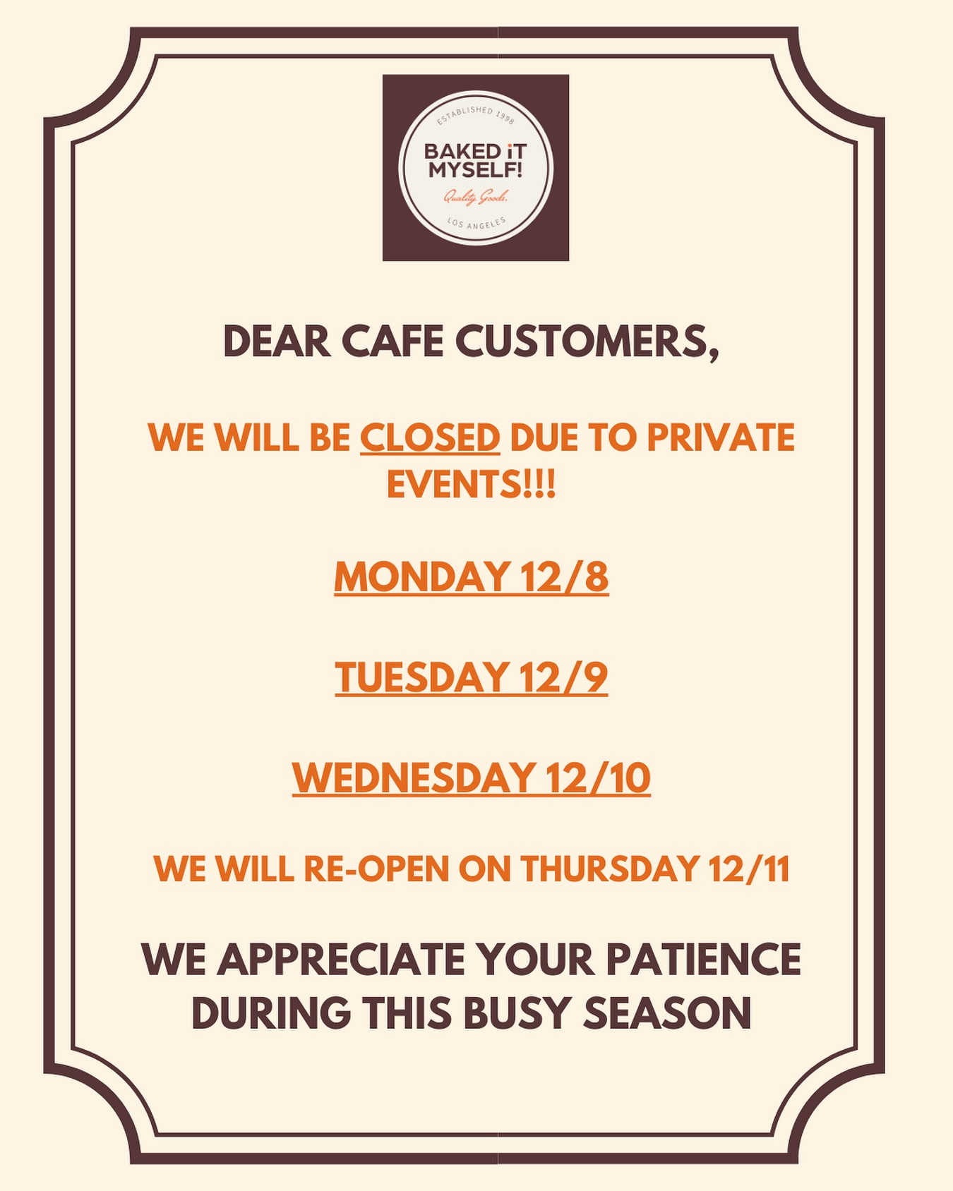 BIM Cafe will be closed due to events Monday 12/8-Wednesday 12/10. We will be back to our normal hours Thursday 12/11.
Thank you for your patience during this busy catering season!