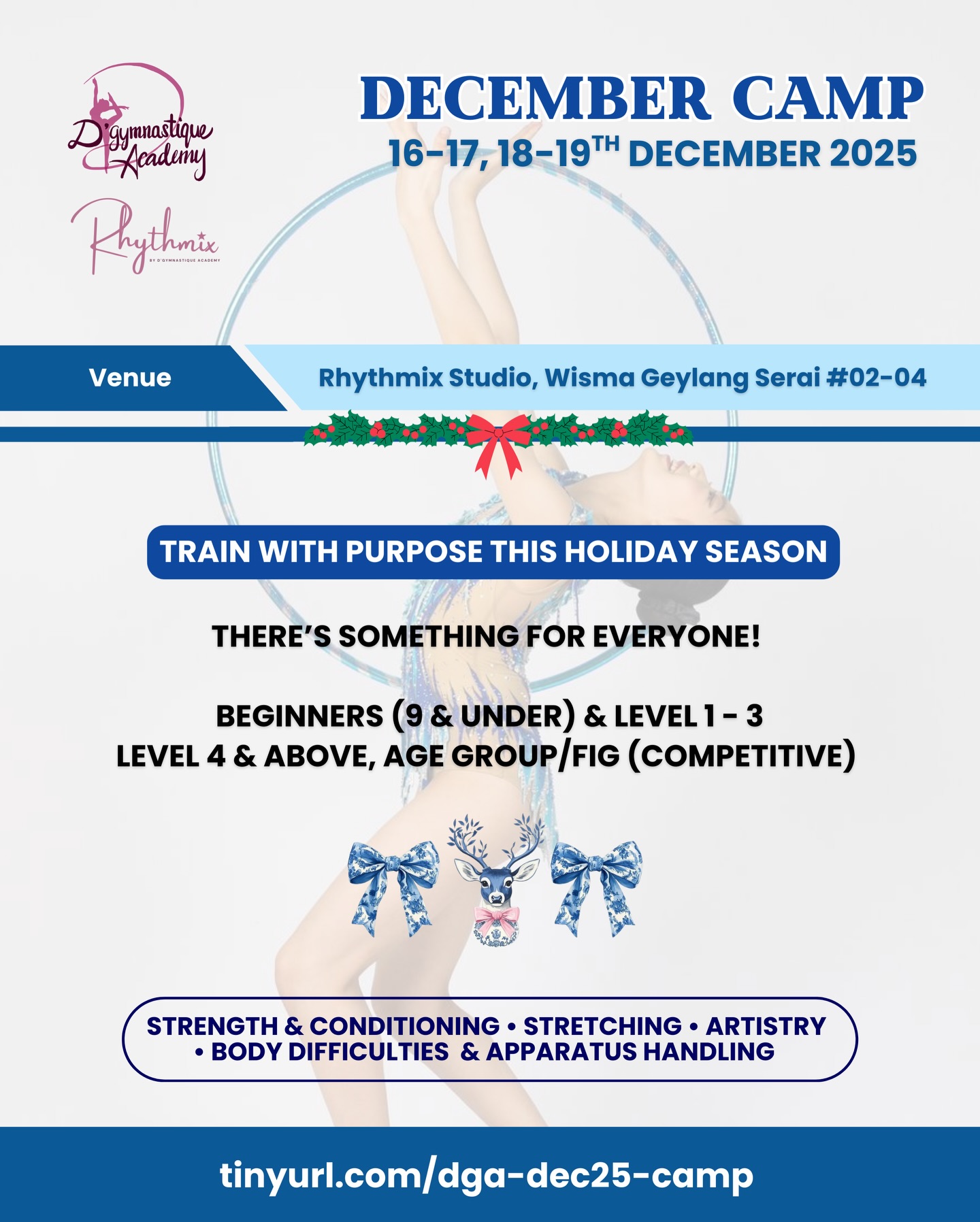 📢 𝘿𝙂𝘼 𝘿𝙀𝘾𝙀𝙈𝘽𝙀𝙍 𝘾𝘼𝙈𝙋 🎅🏻
It is the most wonderful time of the year is to join us for our DGA Dec Holiday Camp!✨
Check out the exciting line-up of activities we have planned for our participants. We have different sessions catering to different levels of gymnasts for the holiday camp. Whether you’re a seasoned gymnast or just starting out, there’s something for everyone - and you won’t want to miss it!
This December Holiday Camp will be happening on 16-17 & 18-19th December held at Rhythmix Studio @ Wisma Geylang Serai. Come and grow and learn with us!🤩
➡️Sign up now at: tinyurl.com/dga-dec25-camp
Let’s have a jolly time, see you there!