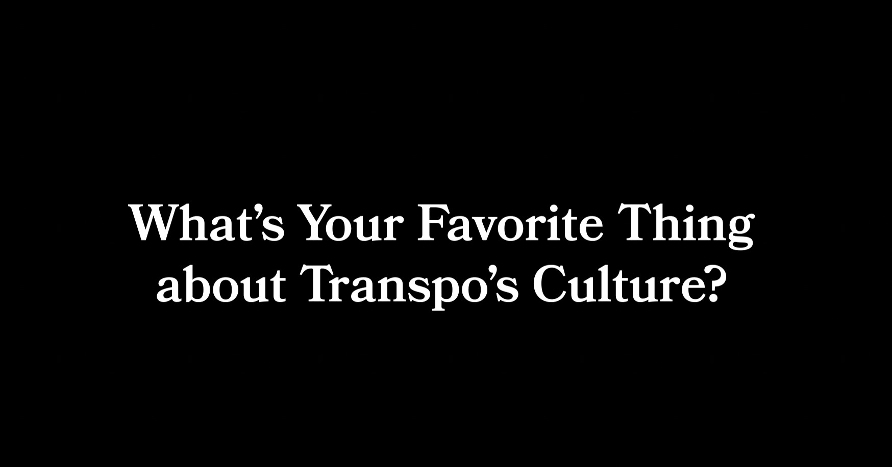 As we close out our 50-year celebration, one thing is clear... It’s the people! The relationships, shared values, and passion behind the work are what make Transpo the place it is today. We’re proud of the culture we’ve built together and excited for what’s next.