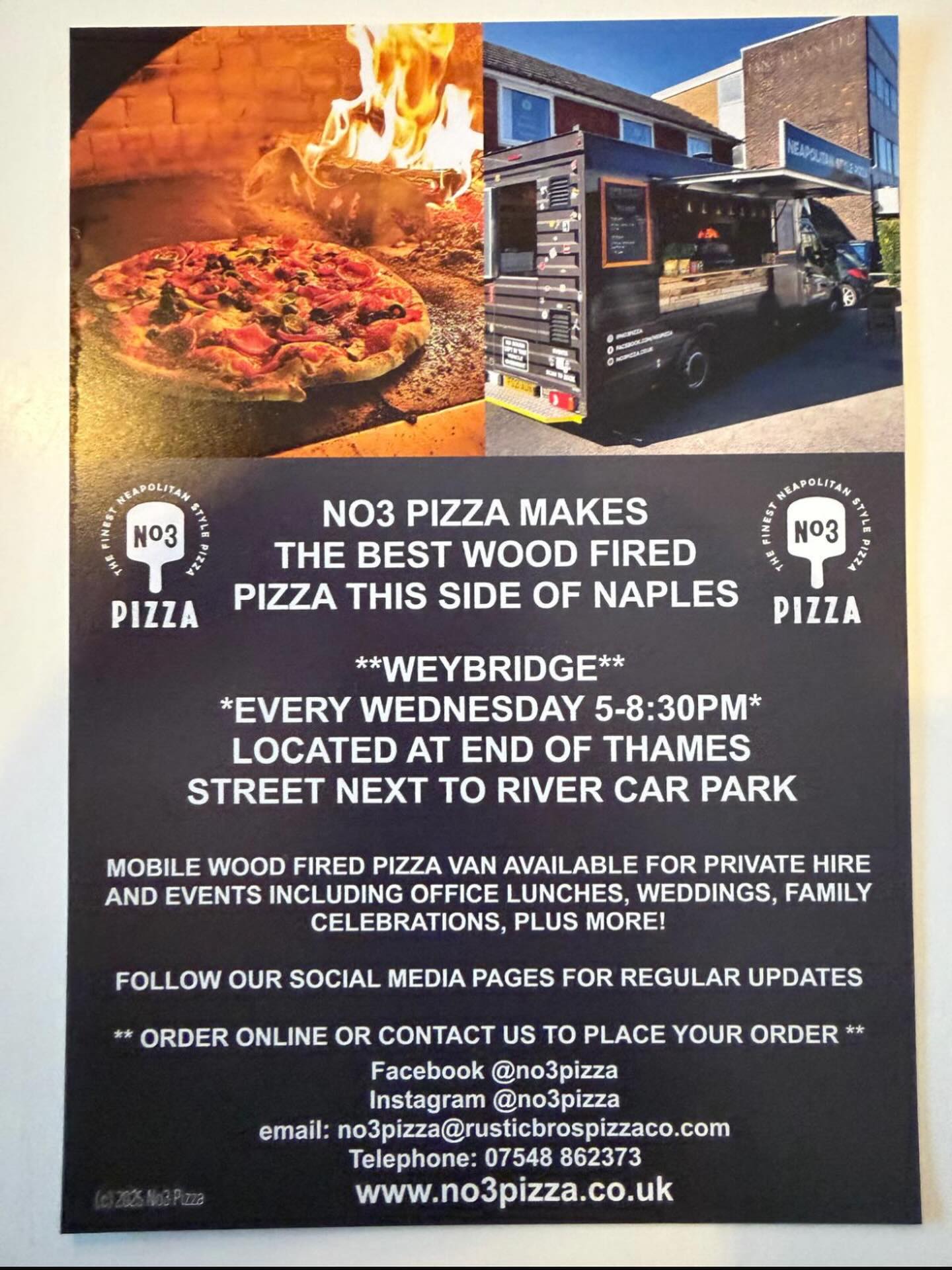 **WEYBRIDGE**
*EVERY WEDNESDAY 5-8:30PM* @no3pizza LOCATED AT END OF THAMES STREET NEXT TO RIVER CAR PARK. 🍕
