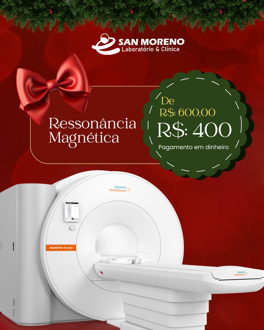 Neste fim de ano, preparamos algo especial para você! Não poderíamos deixar de fora os queridinhos dos nossos pacientes — aqueles exames que fazem toda a diferença na prevenção e no diagnóstico precoce.
✨ Ressonância Magnética
✨ Mamografia
✨ Tomografia Computadorizada
Aproveite nossas condições especiais de Natal e termine o ano priorizando quem mais importa: você.
Cuide da sua saúde, garanta seus exames e entre em 2026 com mais tranquilidade, bem-estar e qualidade de vida.
🎁 Válido apenas para pagamentos em dinheiro. Não perca!