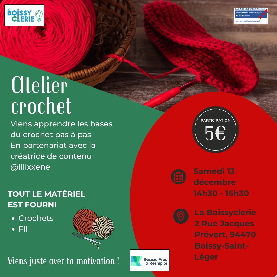 Envie d’apprendre le crochet ? Rejoins-nous pour un moment convivial et accessible à tous et à toutes ! 💖 Tout le matériel est fourni sur place, viens juste avec ta motivation 😉
Cet atelier est organisé en partenariat avec @lilixxene qui sera sur place pour l'occasion et l’association Réseau Vrac & Réemploi engagée pour une consommation plus responsable 🎄
Participation minimale de 5€ ✨
Inscriptions en DM, par mail boissyclerie@ligue94.com ou au numéro 0684624255