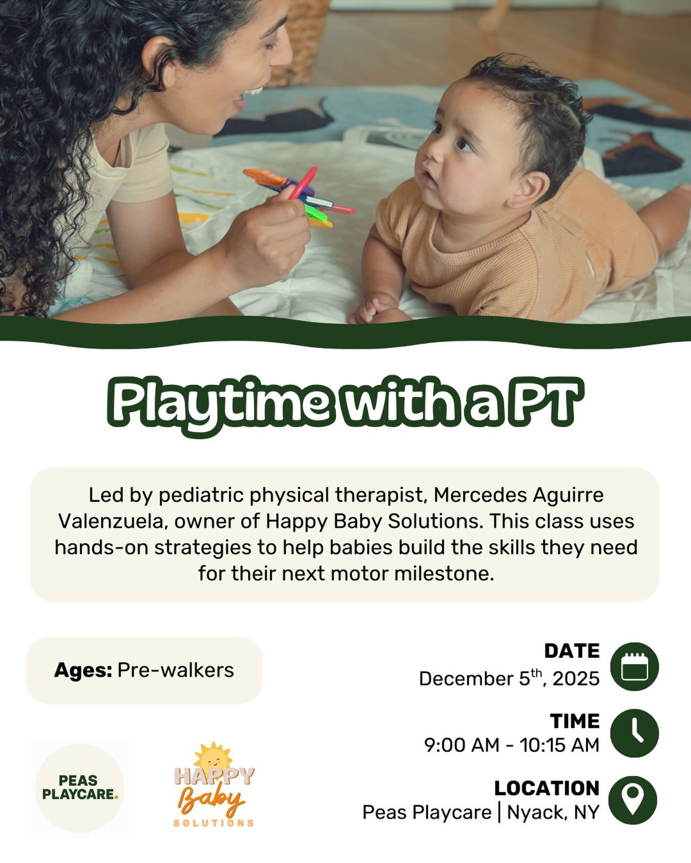 See you on Friday!
Help Your Baby Reach Their Next Motor Milestone!
☀️Led by pediatric physical therapist, Dr. Mercedes Aguirre Valenzuela, owner of Happy Baby Solutions. This class uses hands-on strategies to help babies build the skills they need for their next motor milestone. By the end of the class, parents will have exercises they can do with their baby at home to help them be able to roll, sit, crawl, and walk!
👶🏻 Ages: 0-12 months
*$30 for 1 adult + 1 child (includes a same-day play pass before or after class, up to 3 hours of play)
@peasplaycare
🔗Register using link in bio
#newmom #baby #babytips #mommyandme