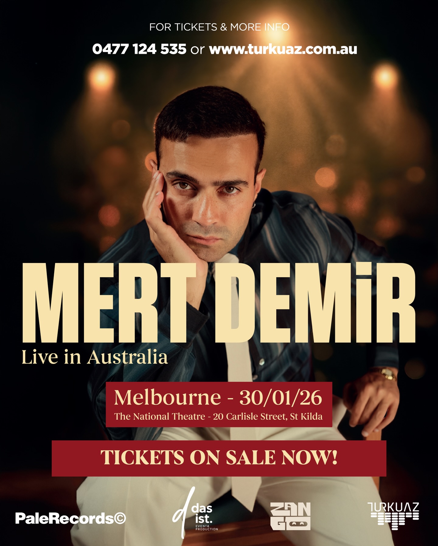 🔥 MERT DEMİR — MELBOURNE 🇦🇺
Tickets are officially LIVE… and 50% SOLD WITHIN THE FIRST HOUR! 😱
Melbourne, you’ve shown your love in record time! ❤️
Don’t wait another minute ⏳ the rest will go fast.
🎫 Secure your seats now at www.turkuaz.com.au and be part of this unforgettable night of music, emotion, and energy with Mert Demir 🤩 LIVE in Australia for the very first time!
✨ Proudly presented by Turkuaz, Pale Records, and Das.Ist.Event
🔥 BU GECE KAÇMAZ! 🔥