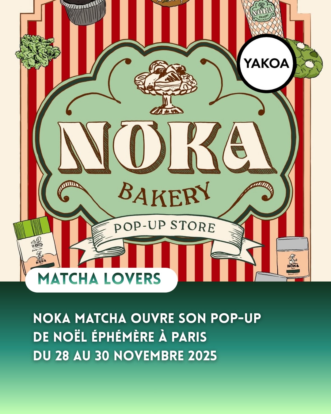 Pour les fans de Matcha ! 🍵
Le pop-up Noka de Noël à Paris
51 rue de Turenne - Paris 3
Ouvert du 28 au 30 novembre 2025 de 10h à 19h
#matchapowder #matchapastry #nokamatcha #matchaparfait #matchalovers #matchadessert #matchacafe #matchacake #pariscoffeeshop #parispatisserie #parismarais
