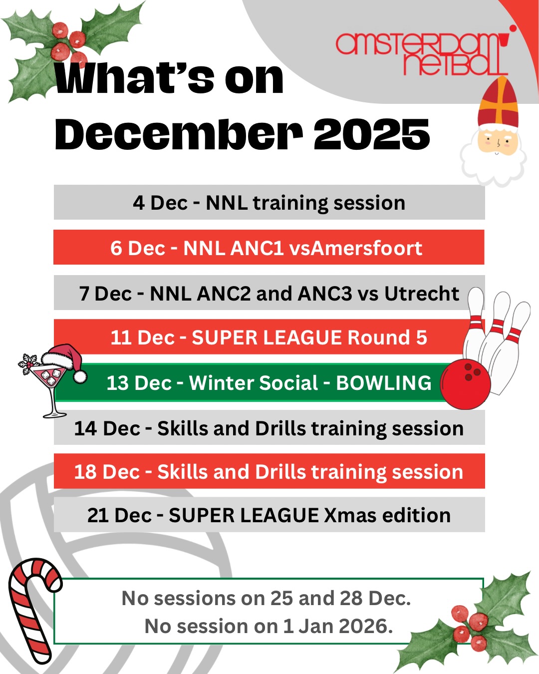 It’s Festive season! 🎄🎁🥂 In December we will come together for our winter social to go bowling 🎳 and run TWO super league sessions (because we know you love them) 🏐❤️🏐 First up this month, it’s round 3 of the @netballnetherlands National League. @amersfoortnetballclub are hosting ANC1 and @utrechtnetballclub are hosting ANC2 and 3. It does mean no training on Sunday 7th, so make sure you sign up for some other sessions instead!
