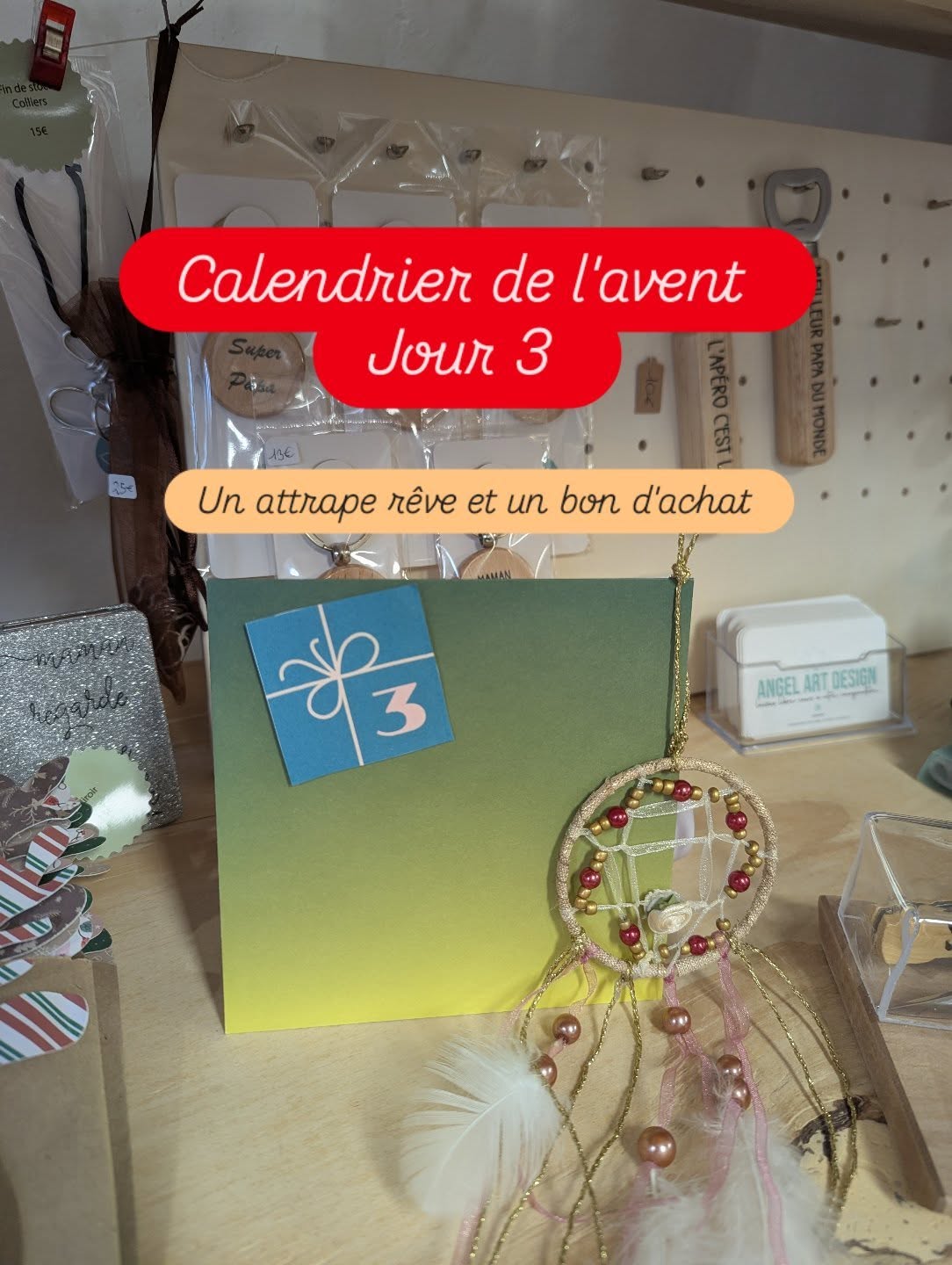 Jour 3 du calendrier de l'avent,un attrape rêve et un bon d'achat sur tout les articles de Angel art design