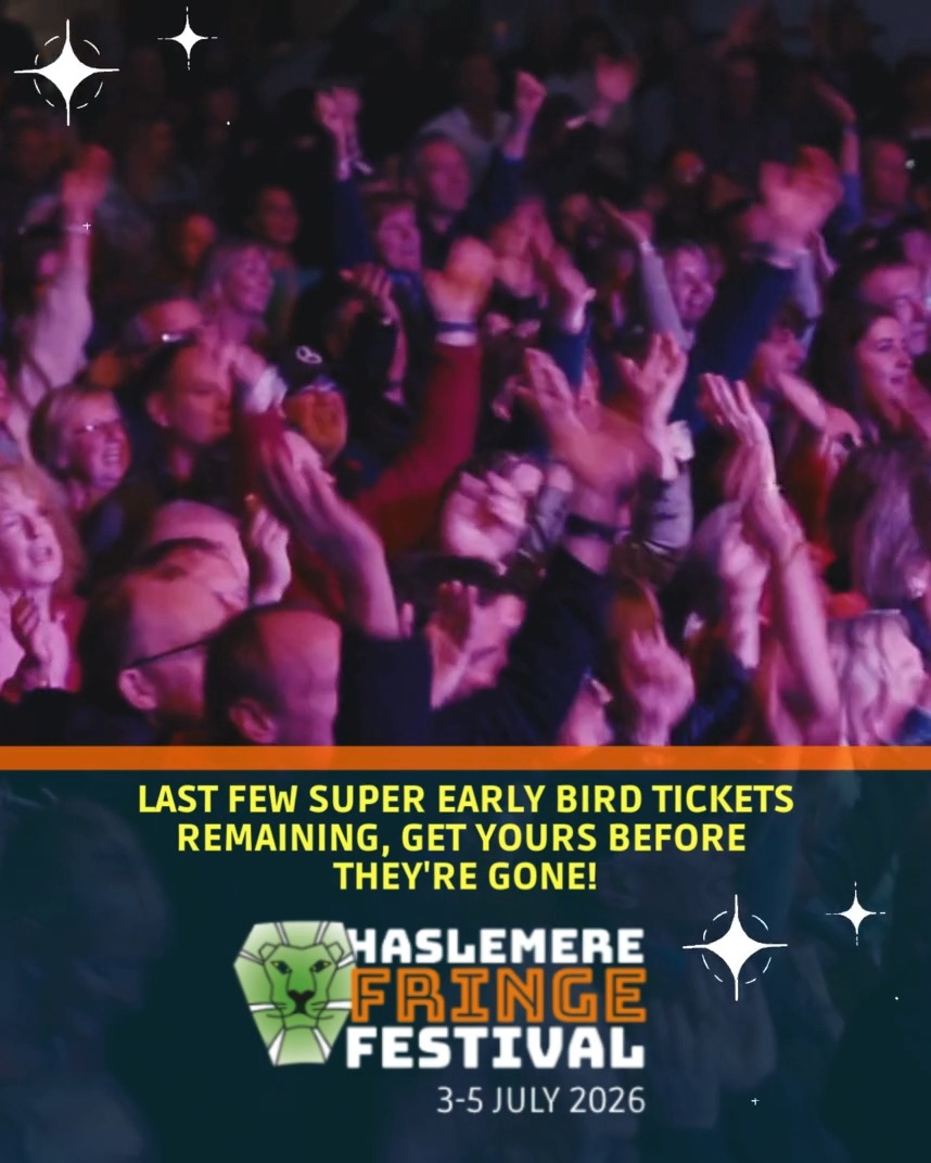 LAST FEW SUPER EARLY BIRD TICKETS AVAILABLE!
Offer Ends: 08/12/25
Buy Now: haslemerefringe.co.uk/tickets
#festivalweekender #haslemerefringefestival #LiveMusic #Haslemere #haslemerecommunity #haslemerefringe2026 #surreyevents #superearlybird #SuperEarlyBird #newmusictalent #fringe #haslemerefringe #haslemerelife