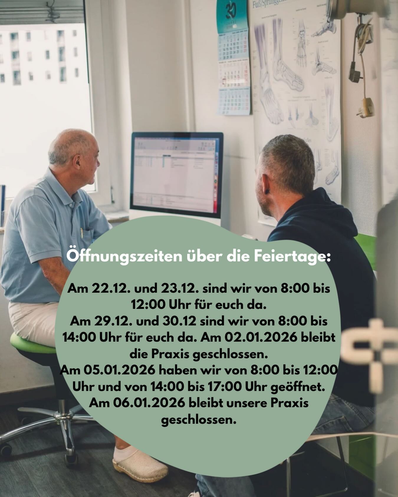 Liebe Patientinnen und Patienten, über die Feiertage haben wir teilweise geänderte Öffnungszeiten.
Am 22.12. & 23.12. sind wir von 8-12 Uhr für Sie da.
Am 29.12., 30.12. von 8-14 Uhr.
Am 02.01.2026 ist die Praxis geschlossen.
Am 05.01.2026 sind wir von 8-12 Uhr und 14-17 Uhr
erreichbar.
Am 06.01.2026 bleibt unsere Praxis geschlossen.
Ab dem 07.01.2026 sind wir wieder wie gewohnt für Sie da.
Vielen Dank für euer Verständnis 💚
#AOZTuttlingen #Tuttlingen #aoz #AmbulanteOperation #AmbulanteVersorgung #Arztpraxis #Niederlassung
#Chirurgie #Orthopädie #Unfallchirurgie
#Praxismanagement #MFA #TeamAOZ #Gesundheit #AmbulanteChirurgie #MedizinMitHerz #GesundBleiben
#Vertrauen #GemeinsamStark #MedTechRegion
#Patientenversorgung #ambulantmitherz