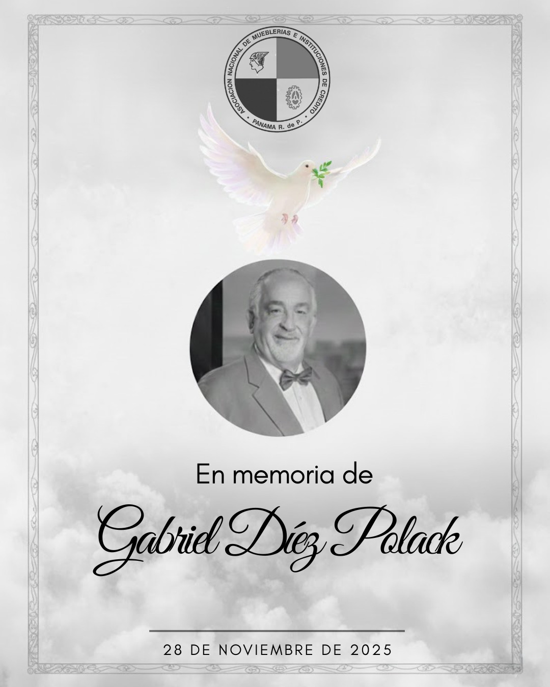 "En ANaMIC, lamentamos profundamente el fallecimiento de un pilar de nuestro país, Don Gabriel Diez Polack. Su visión como empresario y su compromiso como exministro marcaron un antes y un después en el sector de la construcción y en el ámbito privado.
Nos unimos al dolor de su familia y seres queridos, a quienes enviamos nuestro más sentido pésame. Honramos su memoria, su calidad humana y el gran legado que construyó desde los años 70. Su espíritu continuará inspirándonos. Que descanse en paz."