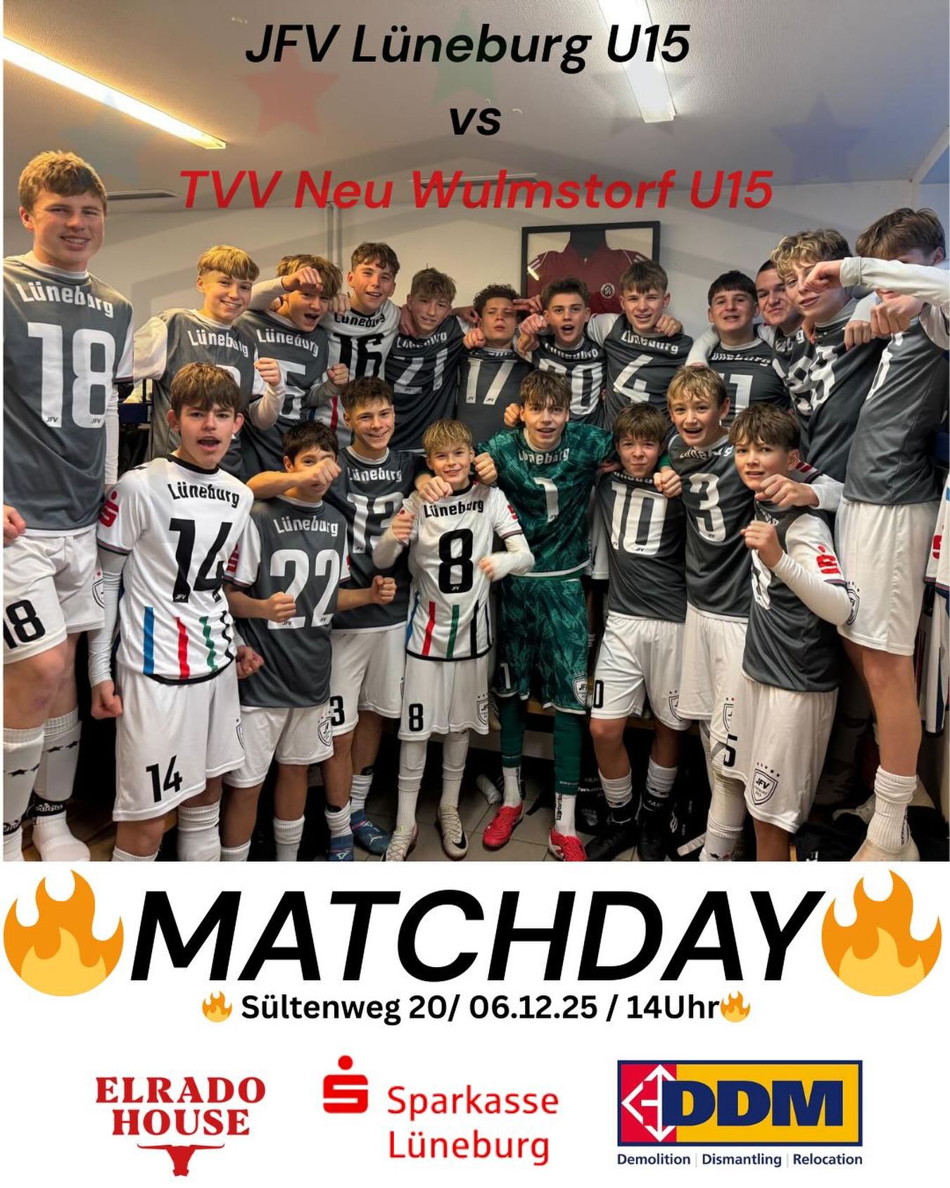 MATCHDAY – LETZTER SCHRITT ZUM AUFSTIEG 🔥
Alles entscheidet sich heute.
Unsere U15 steht im letzten Aufstiegsspiel!
70 Minuten voller Wille, Mut und Herz.
Jetzt zählt jeder Zweikampf, jeder Pass, jede Stimme von außen.
Gemeinsam machen wir den Traum wahr.
📍 Sültenweg 20
21339 Lüneburg
Kunstrasenplatz
🆚 JFV Lüneburg – TVV Neu Wulmstorf
🔜 Letztes Spiel. Letzter Fight. Lasst uns hochgehen!
#jfvlüneburg #Leidenschaft #Gemeinschaft #Entwicklung