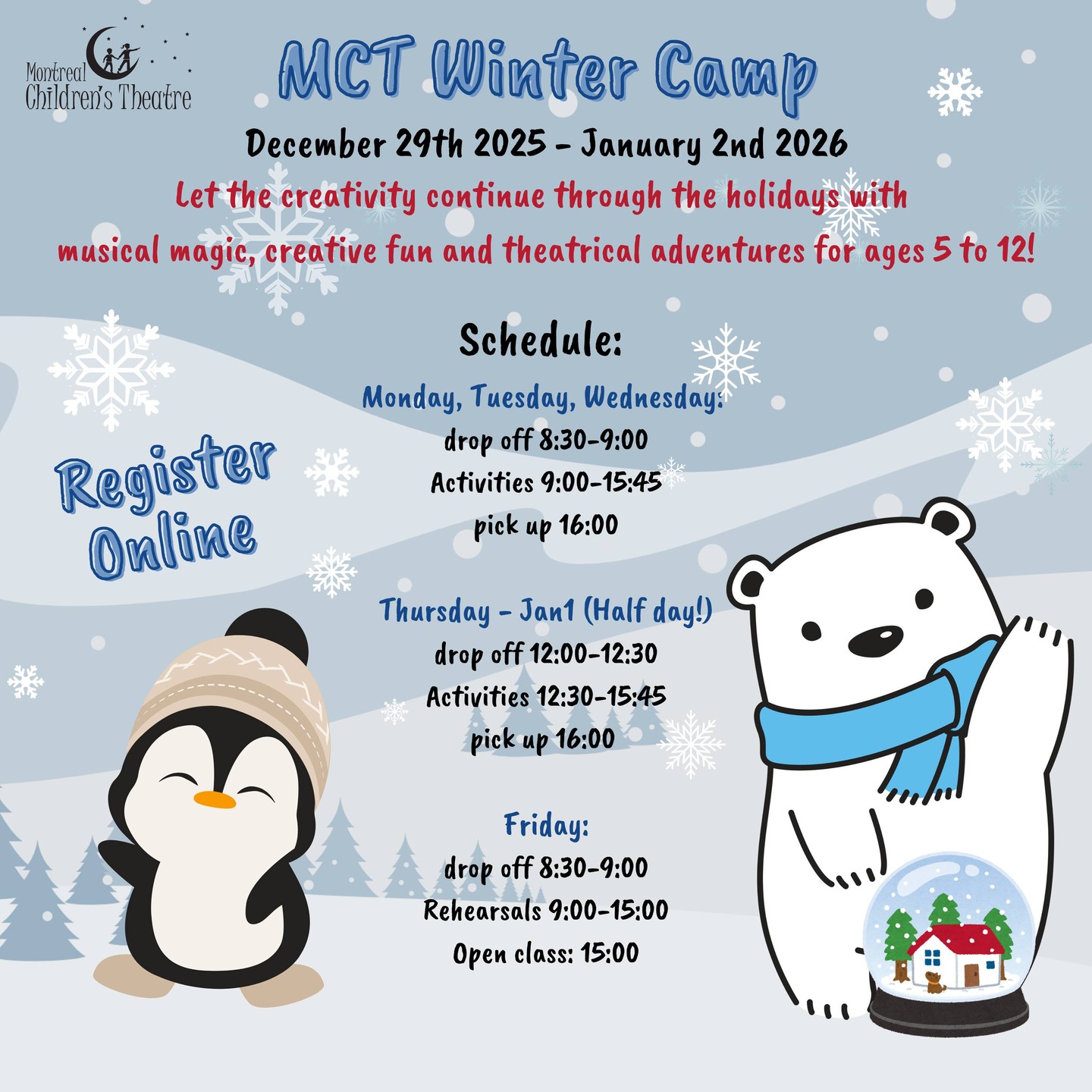 ❄️🎭 MCT Winter Camp Registration is Open! 🎶✨
Let the creativity continue through the holidays with musical magic, creative fun and theatrical adventures for ages 5 to 12!
Spaces are limited, so register now to secure your spot.
👉 Register here: https://www.qidigo.com/u/Montreal-Childrens-Theatre/activity/27612/session
---
❄️🎭 Inscription au camp d’hiver du TEM! 🎶✨
Laissez la créativité se poursuivre pendant les fêtes avec de la magie musicale, du plaisir créatif et des aventures théâtrales pour les enfants de 5 à 12 ans!
Les places sont limitées, alors inscrivez vous maintenant pour réserver votre place.
👉 Inscription ici: https://www.qidigo.com/u/Montreal-Childrens-Theatre/activity/27612/session