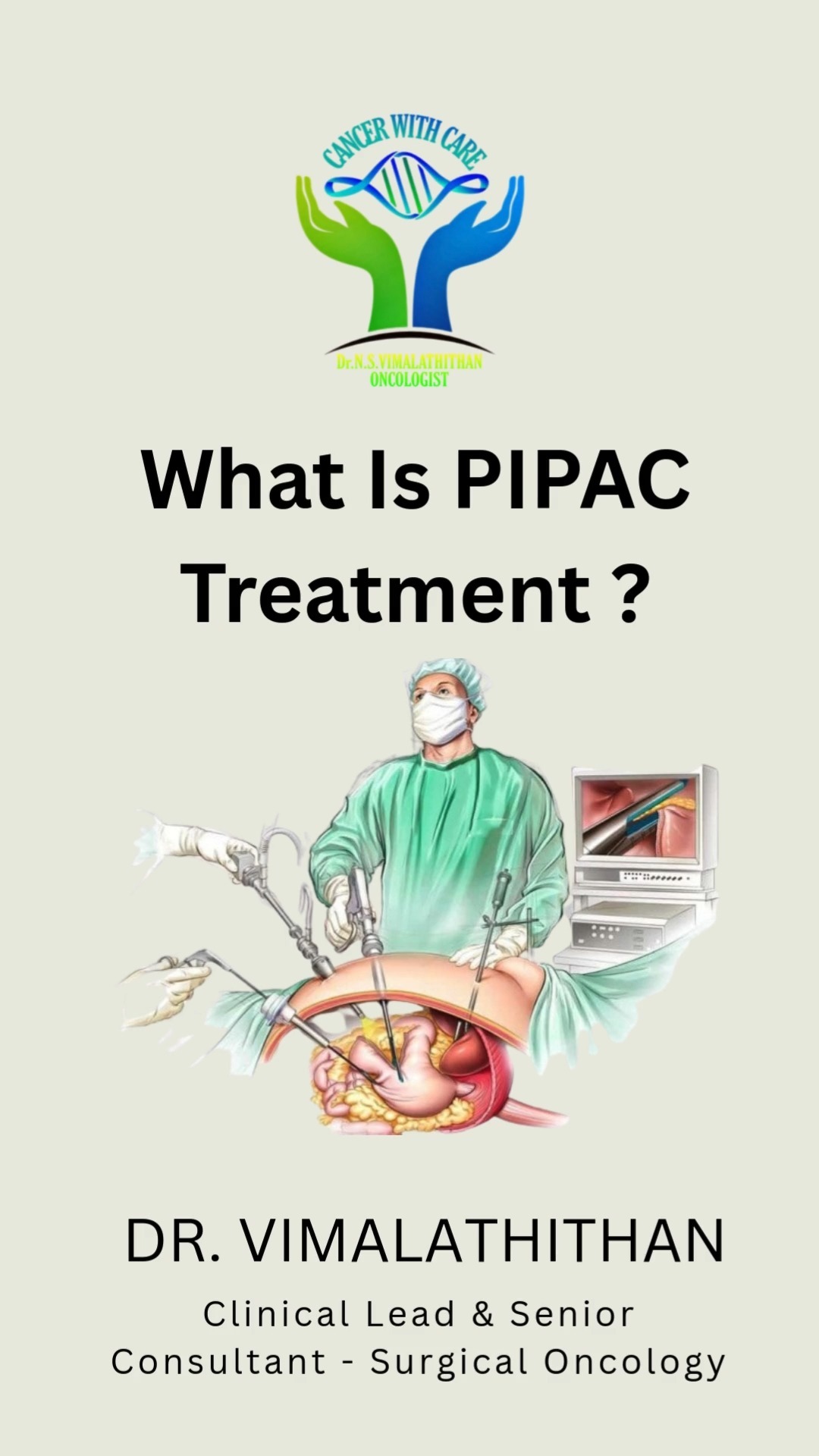 PIPAC: A new, advanced chemo delivered as a gentle spray inside the abdomen for better cancer control
.
.
.
📍Dr. N. S. Vimalathithan – Surgical Oncologist, Chennai
📞 +91 99628 66666
🌐 www.oncospecialist.com.
.
.
.
#drvimalathithan
#pipac
#cancertreatment
#bestoncology
#canceraware
#stomachcancer
#savelife
#chennai