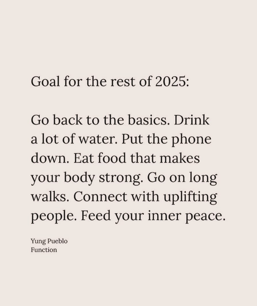 Go back to basics….
reposting @yung_pueblo - thank you !!!