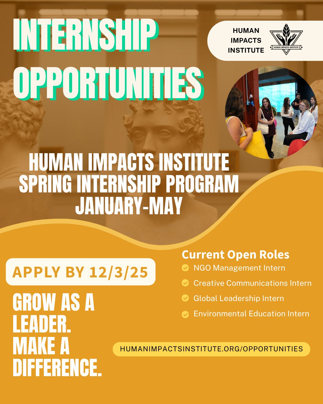 ✨ Join the Human Impacts Institute!
📌 Apply via Linktree in Bio or at humanimpactsinstitute.org/opportunities
We are accepting applications for Spring 2026! We’re looking for dedicated individuals who can turn ideas into action. In return, we’ll help you achieve your personal goals while building your leadership potential.
If you're passionate about environmental and social justice and align with our mission, we’d love to have you on board. Apply by Wednesday Dec 3, 2025.
Current opportunities:
-Global Leadership: Assist with our international exhibits and events by creating outreach materials, building strategic partnerships, planning and organizing events, and conducting research for proposal development.
-Creative Communications: Support outreach and communications efforts, develop key marketing materials and campaigns. Experience with Canva and video editing is a plus.
-Environmental Education: Help in researching and developing educational curricula and programs, coordinating workshops, and engaging in local community outreach.
-NGO Management: Support grant writing, sponsorship proposals, individual donor requests, supporting monitoring and evaluation tools, as well as earned income generation tools.
#HumanImpactsInstitute #HII #JoinHII #Spring2026 #HIIInternships #NowHiring #InternshipOpportunity #ApplyNow #Nonprofit