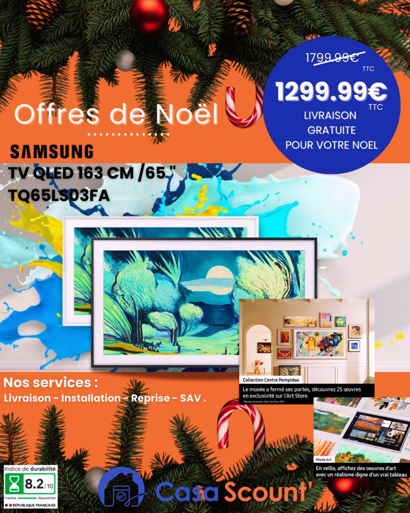 🎁 OFFRE DE NOËL CHEZ CASA SCOUnt — Édition Limitée !
Faites (vous) plaisir avec l’une des plus belles TV du moment :
✨ Samsung The Frame – 65’’ QLED – TQ65LS03FA ✨
🚨Prix exceptionnel : 1299,99€ TTC au lieu de 1799,99€
🚚Livraison GRATUITE en Balagne pour Noël
🧑🔧Installation + Reprise + SAV inclus 🛠️
Transformez votre intérieur :
🖼️ Cette TV devient un véritable tableau d’art
🎨 Accès exclusif à la Collection Centre Pompidou
🌙 Mode Art : vos œuvres préférées même en veille
Pourquoi choisir Casa Scount ?
📍 Commerce local en Balagne
🚚 Livraison rapide
🔧 Service complet : installation & reprise
💬 Conseils personnalisés
📲 Contactez-nous en MP ou directement via notre site pour réserver votre The Frame 65’’ 🎄✨
#CasaScount #Balagne #Corbara #OffresDeNoel #Noel2025 #SamsungTheFrame #Samsung65 #TVQLED #BonPlanCorse #BonPlanBalagne #MagasinCorse #ArtMode #SamsungFrance #LivraisonBalagne #TheFrame2025 #ElectromenagerCorse #PromoNoel #IdeeCadeauNoel