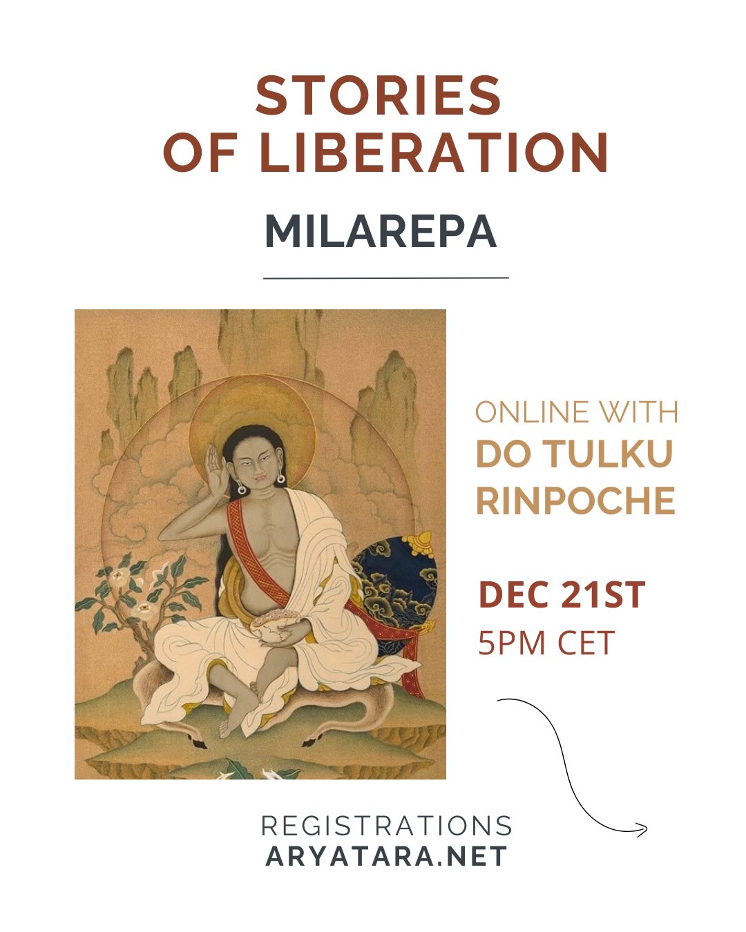 Join us for the next session of Stories of Liberation from the Kagyu Lineage, where we turn to one of the most influential figures of Tibetan Buddhism: Milarepa.
To highlight the impact of his life, Do Tulku Rinpoche recalls how deeply Milarepa’s story shaped the Kagyu tradition and continues to inspire practitioners today.
It is said that when the Mongolian emperor once asked the Great Sakya Pandita about brave men in Tibet, he replied: “There is only one brave man in Tibet, and his name is Milarepa.” This reputation alone shows why his biography remains central for anyone interested in the great masters of Tibet.
🗓 December 21
⏰ 5 PM CET
🌐 Translation available if requested in advance
🔗 Registration link in bio
See you there! ✨
