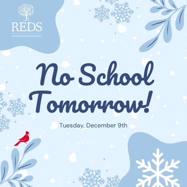 REDS will be closed tomorrow, December 9. ❄️
