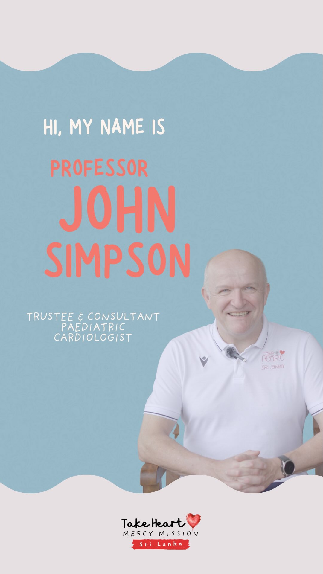 Meet The Team❤️
Say hello to Professor John Simpson, whose expertise and commitment play a vital role in helping us save little hearts in Sri Lanka.
#takeheartmercymission #meettheteam #savinglittlehearts #srilanka #heartsurgery #medicalmission