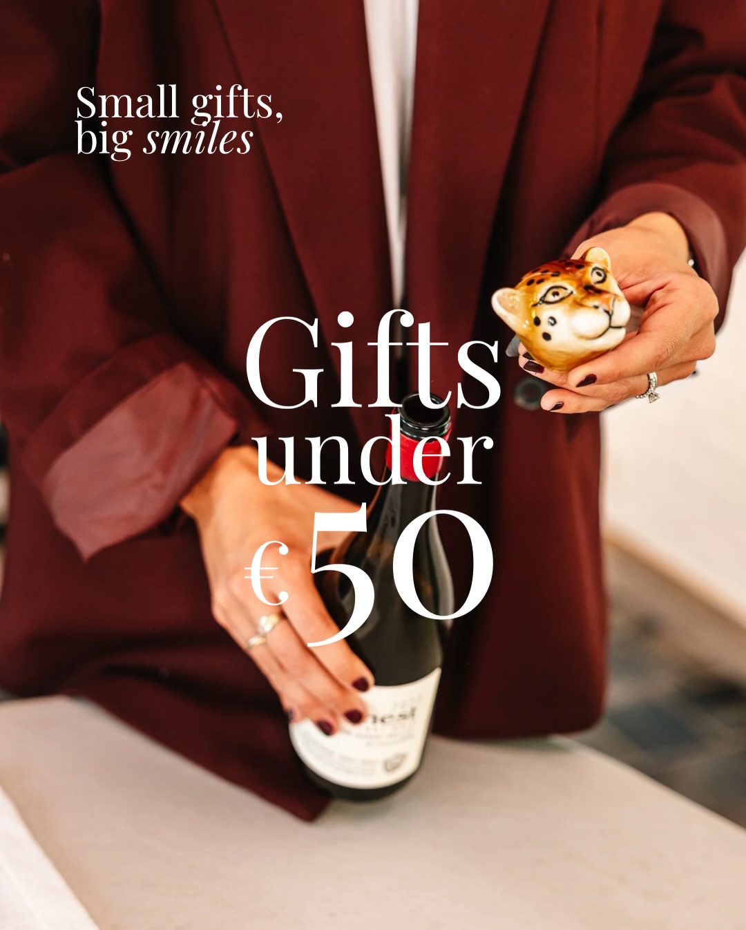 Small gifts, big smiles! Because giving something you’d love to receive is the best feeling.
Perfect little presents under €50 — and the ideal conversation starters, too. 🎁