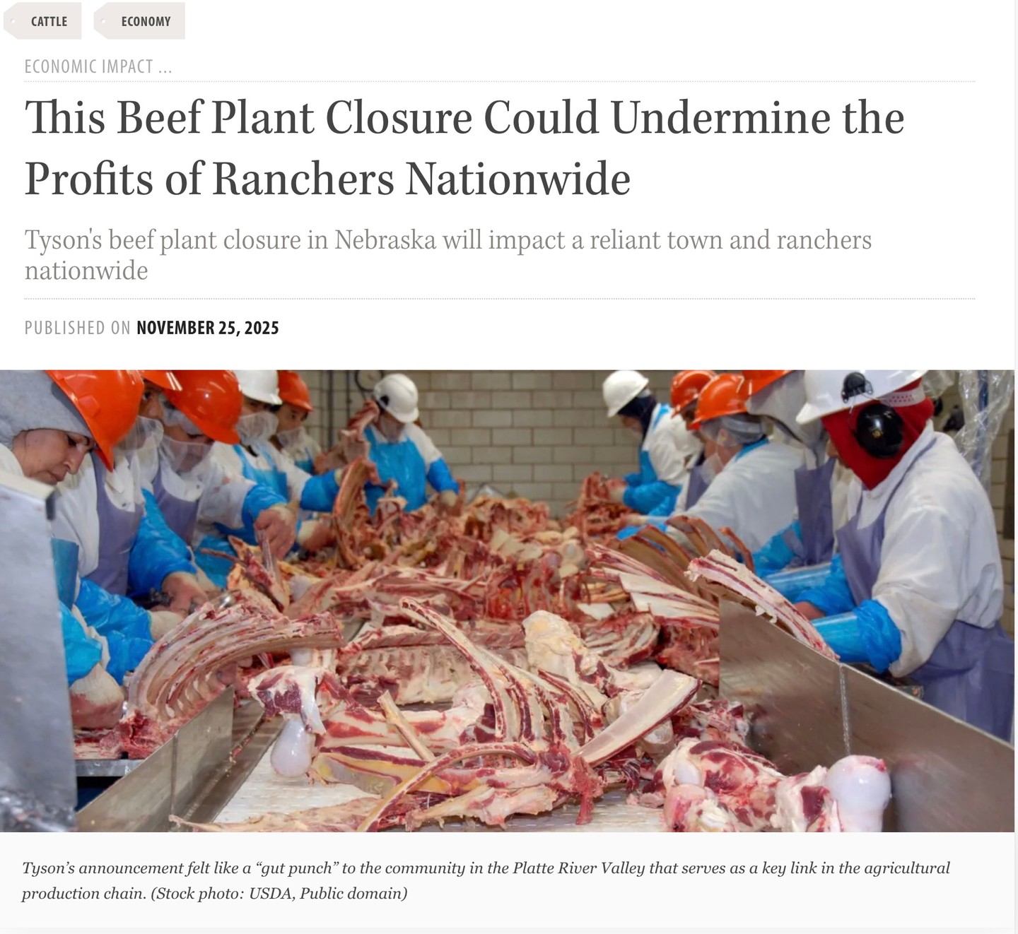 Tyson’s decision to close a beef plant in Nebraska will have real effects here at home. According to this article, closing that facility and reducing one shift at the Amarillo plant could lower nationwide beef processing capacity by 7 to 9 percent. It’s important news for the Panhandle and for the entire beef supply chain. Read more below. #TheRANGE #PanhandleAg #AgNews