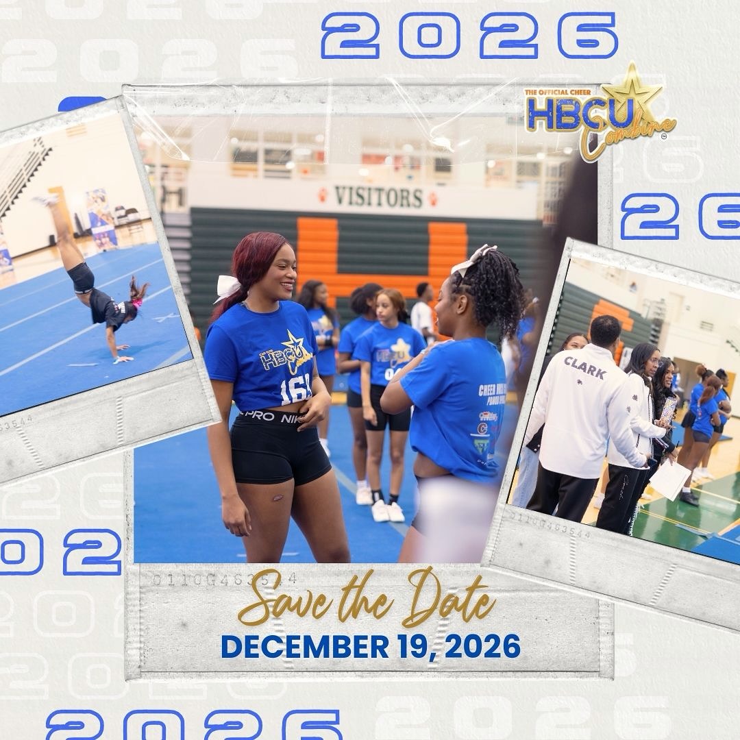 SAVE THE DATE - DECEMBER 19, 2026
YOUR FAVORITE COMBINE IS BACKKKK
The Official 5th Annual Cheer HBCU Combine Returns
Mark your calendars 📆 Make your accommodations 🛩️ Get those Skills sharpened!