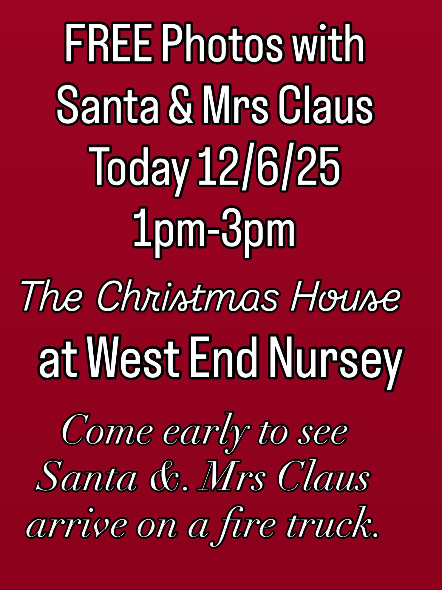 🎅❤️ Santa & Mrs. Claus are coming to West End Nursery! ❤️🎅
Join us today from 1–3 PM @west_end_nursery for FREE photos with Santa and Mrs. Claus!
🚒✨ Arrive early—Santa will be making a special entrance on a fire truck!
This festive event is proudly sponsored by Santa Cop and our local First Responders.
🎁 We’ll also be collecting unwrapped toys and donations to support the incredible work of the Santa Cop organization.
🍪☕ Enjoy complimentary cookies and cider while you’re here!
Bring your family, spread some cheer, and help make the season brighter for local kids. ❤️🎄