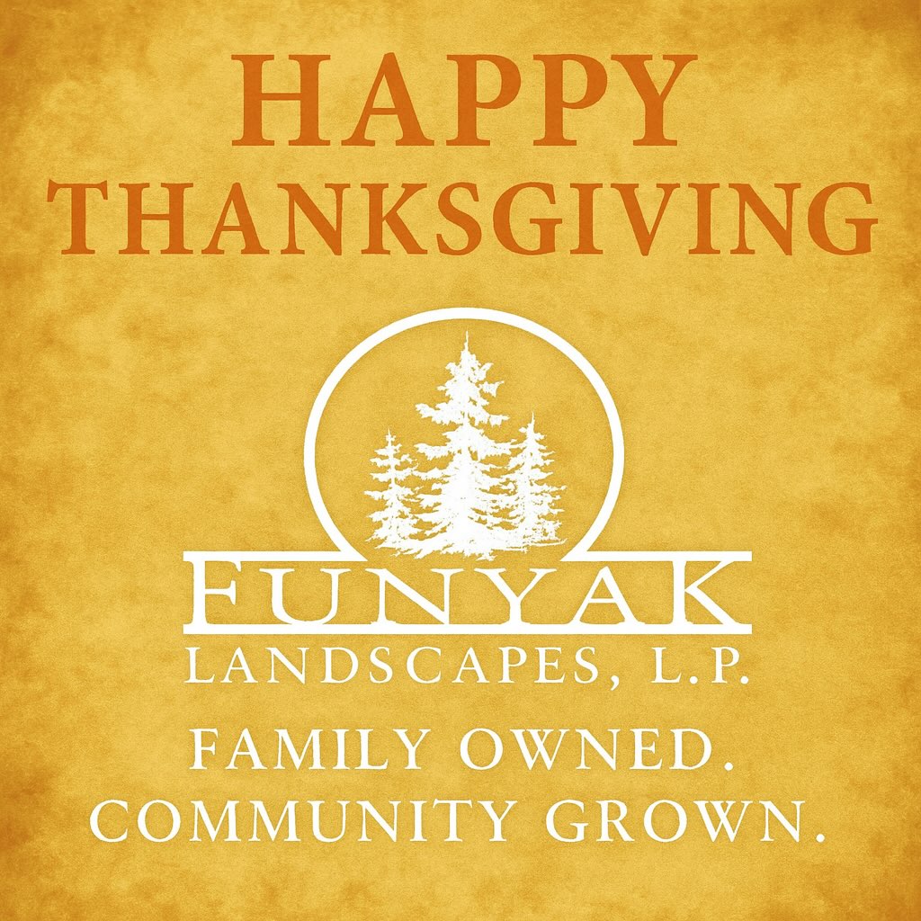 Grateful hearts and beautiful landscapes. Happy Thanksgiving from the Funyak team! 🦃🍁
#Thankful #FunyakLandscapes