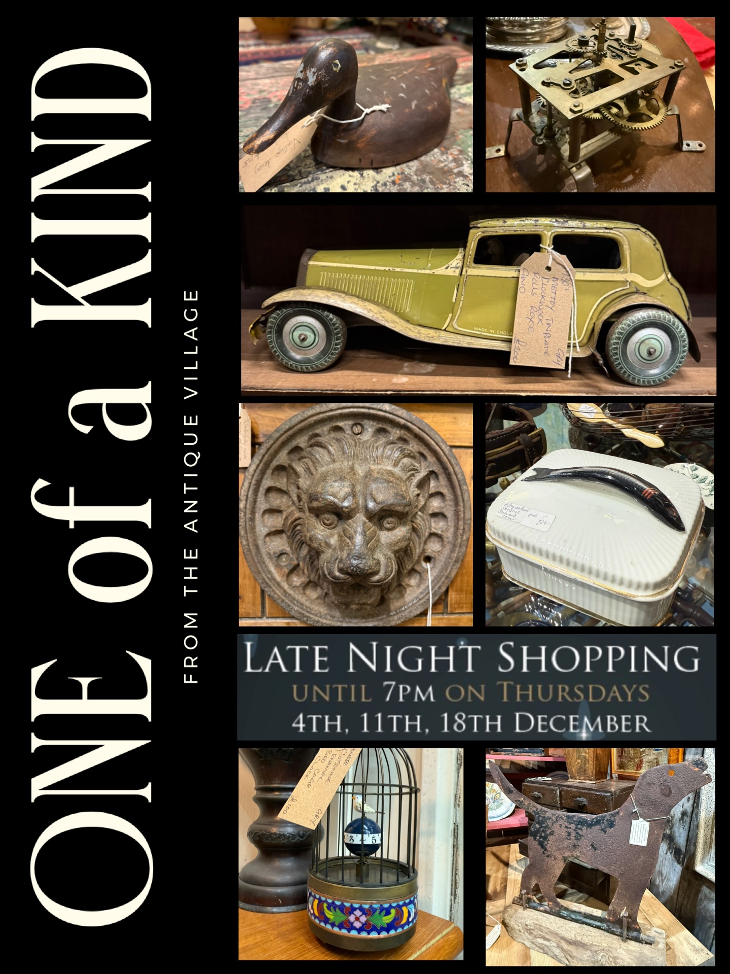 One of a Kind ✨
If you’re looking for a Christmas present that’s a little bit different, we’ve got you covered.
From a quirky Jerrycan drinks box to some truly unique lighting! Our dealers spaces are packed with pieces you may not have seen before!
Discover your vintage treasures at
The Antique Village 🎄
🕖 Late night shopping this Thursday until 7pm
www.theantiquevillage.co.uk
#uniquegifts #quirkygifts #lighting #decorative #devon #shopping #christmaslist #oneofakind #christmasgifts #christmasshopping