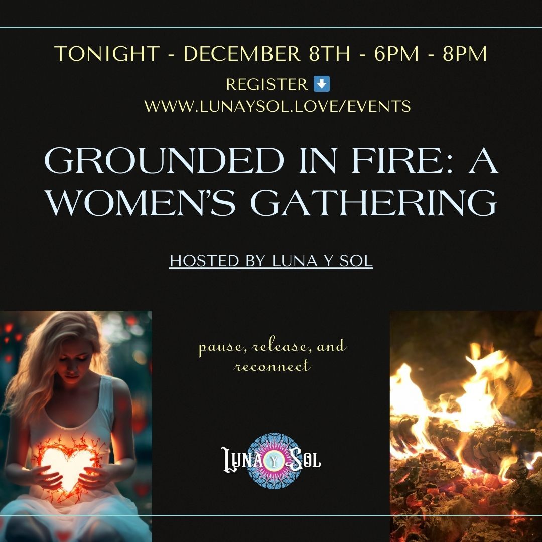 Tonight we gather around the fire — to pause, release, and reconnect with ourselves and each other.
If your heart has been carrying a little too much lately… this space is here for you.
✨ Grounded in Fire
6pm–8pm | Markdale
Come as you are.
Leave a little lighter.
Register: www.lunaysol.love/events
#luna_y_sol_1111 #GroundedInFire #WomensGathering #HealingCircle #InnerStrength #EmotionalRelease #SacredSpace #WomenWhoHeal #MarkdaleEvents #OntarioWellness #SoulfulGatherings #PauseReleaseReconnect #Markdale