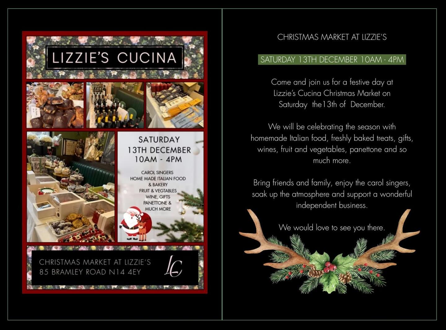 “Get ready for a festive treat! 🥳
Join us at Lizzie’s Cucina Italian Restaurant on December 13th for our yearly Christmas Bazaar!
Indulge in delicious food, wine, unique gifts, and artisanal food and. condiments crafted by Chef Carmelo and his team of little elf helpers 🍝🎄
Enjoy live carol singing, get your horoscope read by our resident astrologist, and soak up the joyful atmosphere!
Mark your calendars for 10am - 3pm December 13th and come visit us at:
Lizzie’s Cucina
85 Bramley Road
N14 4QY
We can’t wait to see you there! 🎅🎄
#LizziesCucina #ChristmasBazaar #FestiveFun #ItalianFood #HolidayMarket #northlondon #christmas #metro #northlondonrestaurants #hiddengem
