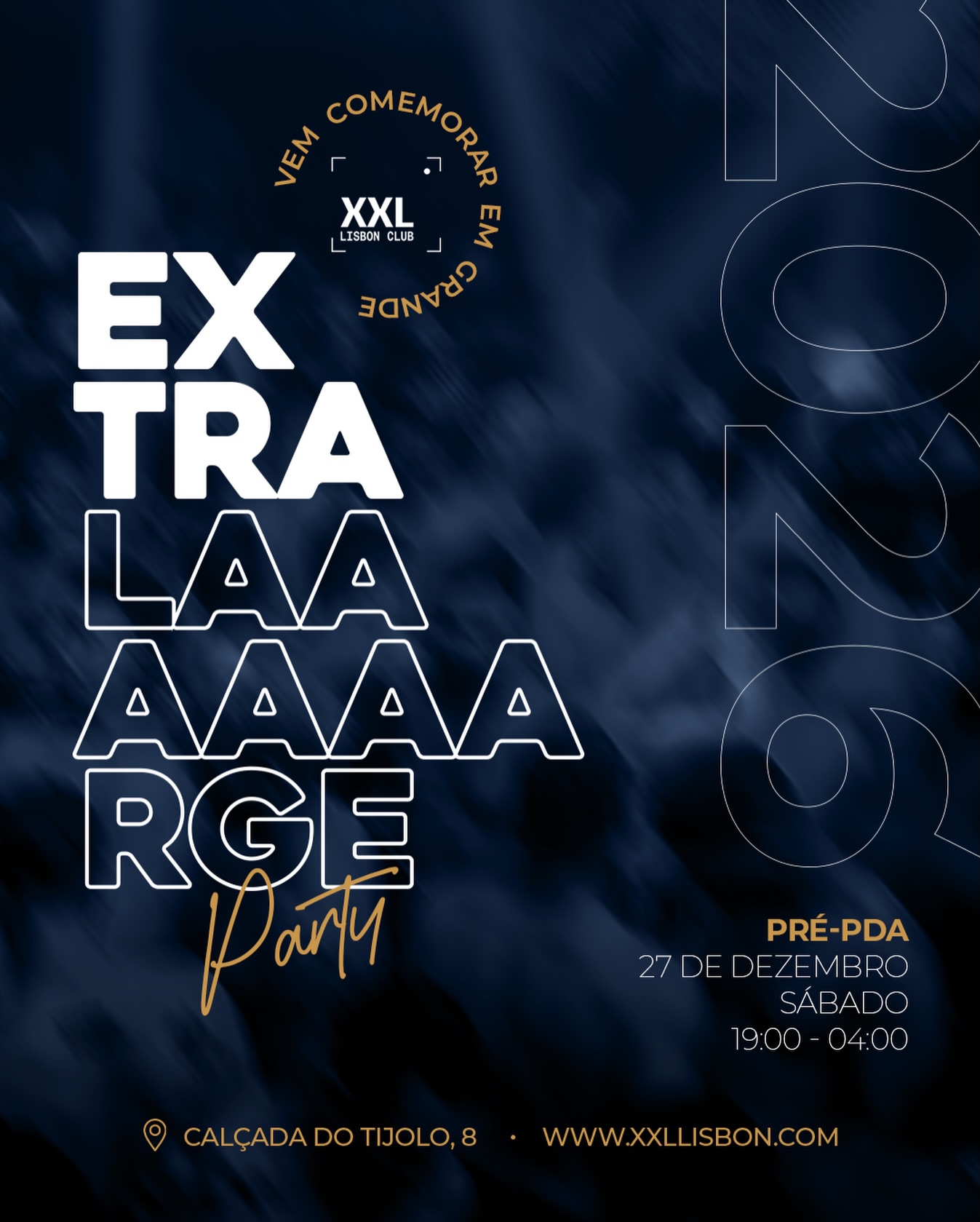Xtralargeee Party - dia 27 de Dezembro até às 4h 🔥