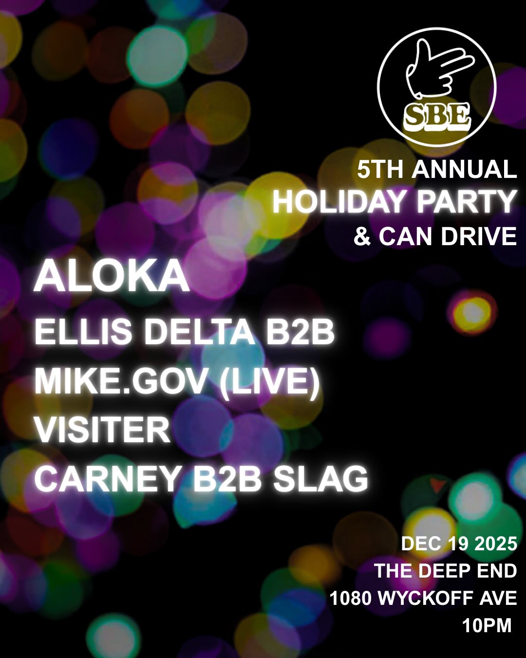 It is that time of year people... We’re pleased to roll out the 5TH Annual SBE Holiday Party & Can Drive
For the 3rd year in a row, this event is benefitting a local Ridgewood Community Fridge - @fenixcommunityfridge on Seneca Ave
Fate just has it UK based @aloka_music has aligned with us for a dam near Christmas miracle (big up baby Jesus) and is stepping up for his NYC debut. Having played all over the world, Outlook festival 2025, multiple Rinse FM appearances (most recently an ignorant dubstep b2b with @buckley_uk ) - Our crew couldn’t be more ecstatic to host what’s set to be a booty-shaking debut~
Not to mention full force SBE gang conglomerates on supporting duties
Reinforced sound in the place, big love to @deependnyc for hosting us 3 years running!
$10 or a 5 can non-perishable food donation grants admission, let’s stock the Fenix shelves just like years past - RA link in bio
SEE YOU IN THE DANCE