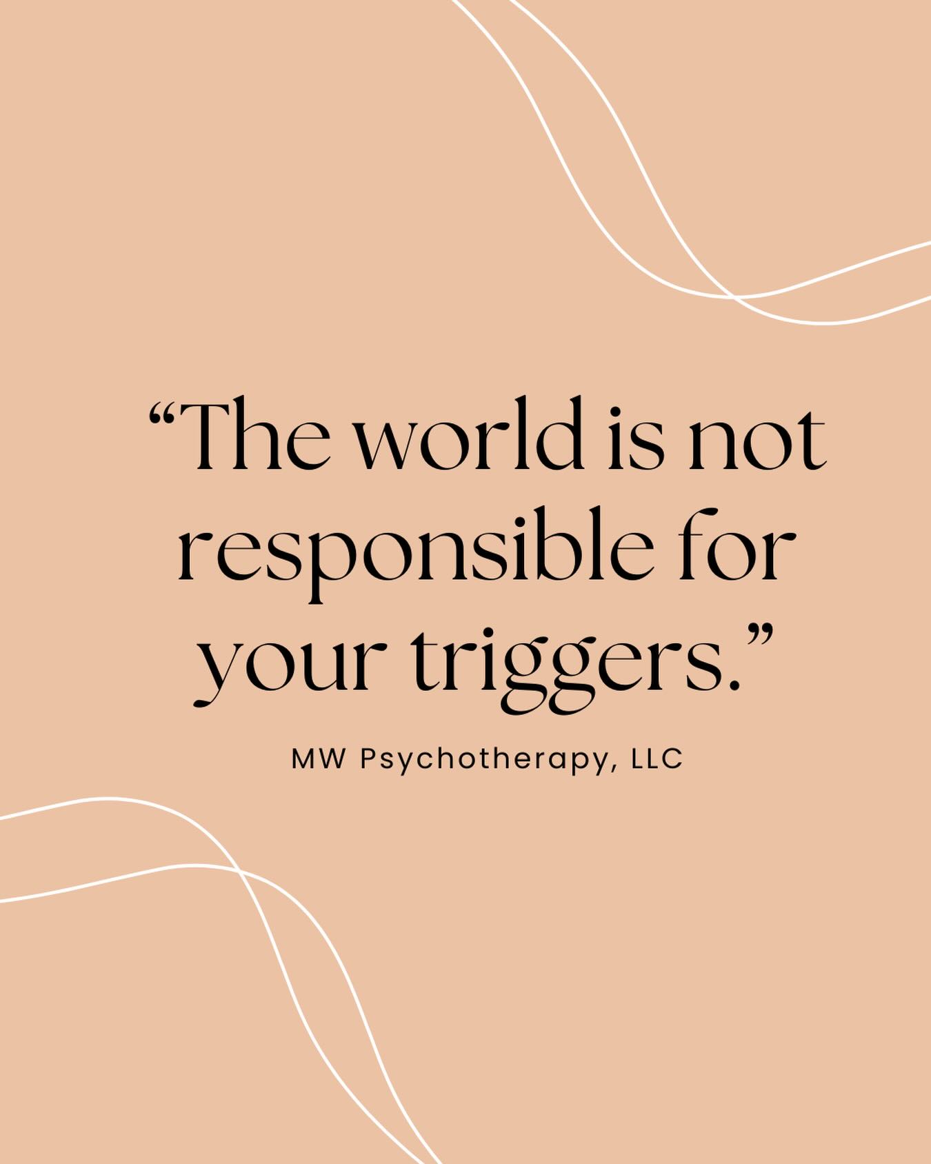 Back to posting with a bit of a harsh one 😀 Sometimes when I say this to clients, they become a bit defensive at first. The meaning behind this quote is that our triggers are going to pop up in different spaces, likely unexpectedly. It is important of us to understand our triggers, so that when they do pop up, we can manage them effectively and appropriately. Avoidance of our triggers will only harm us in the long run! We owe it to ourselves to do the work!!
