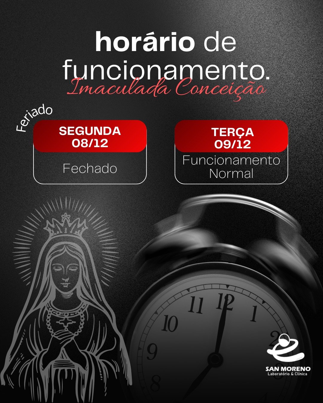 Informamos que estaremos fechados no dia 8 de dezembro devido ao feriado de Nossa Senhora da Conceição.
Retornaremos no dia 9 - Terça Feira, com nossos atendimentos e exames funcionando normalmente, sempre com o compromisso de cuidar da sua saúde com excelência.
Aproveite o feriado para descansar, desacelerar e cuidar do que realmente importa. 💙✨