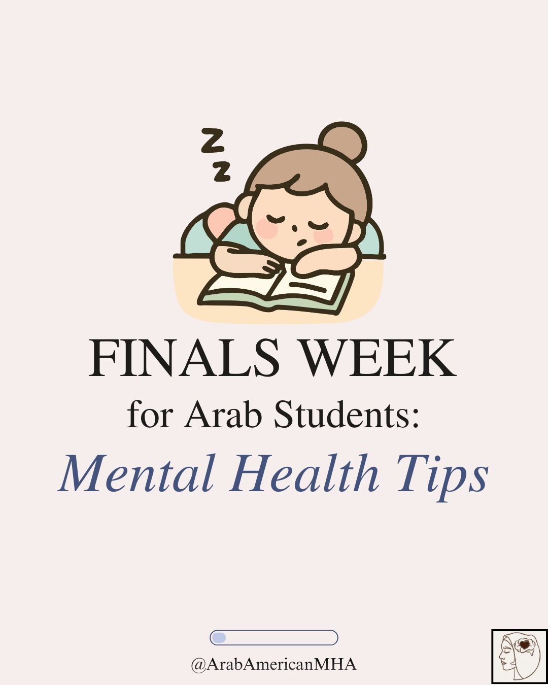 Finals week can hit Arab students a little differently. Academic pressure often mixes with cultural expectations, family obligations, and the feeling that you have to prove yourself in two worlds at once.
Remember that you don’t have to meet every expectation. Setting limits with family during finals is not disrespect. Communicating your schedule early is a responsible way to protect your mental health.
Your time matters. Create a schedule you can actually follow, study in focused blocks with real breaks, and avoid comparing yourself to cousins or friends. Stress is normal, and simple grounding techniques can help. A warm drink, deep breathing, stretching, or stepping outside for fresh air can make a big difference.
Stay connected without overcommitting. Finals can feel isolating, but even a quick voice note or a short check-in helps. And most importantly, your worth is not defined by your GPA. You are doing your best while balancing so much.
You’ve got this. Study smart. Drink water. Be kind to yourself.
#AAMHA #arabamericanmentalhealth #endthestigma #mentalhealth #mentalhealthmatters #arab #arabamerican #arabcommunity #culture #culturalcompetence #finals #finalsweek #exam #school #studying #academics #stress #pressure